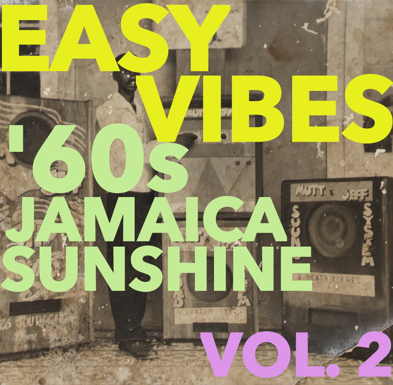 Easy Vibes: '60s Jamaica Sunshine Vol. 2