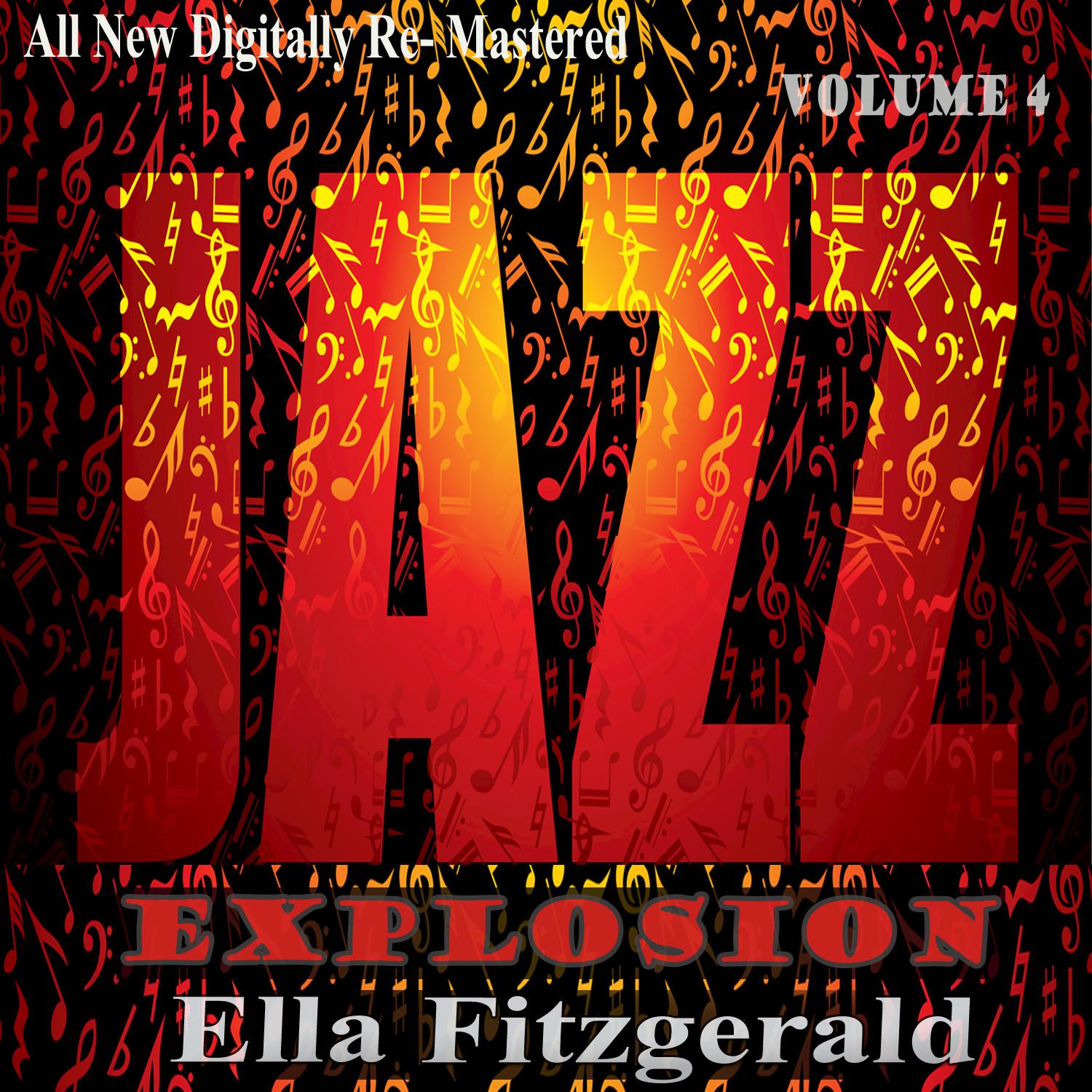Ella Fitzgerald: Jazz Explosion, Vol.4