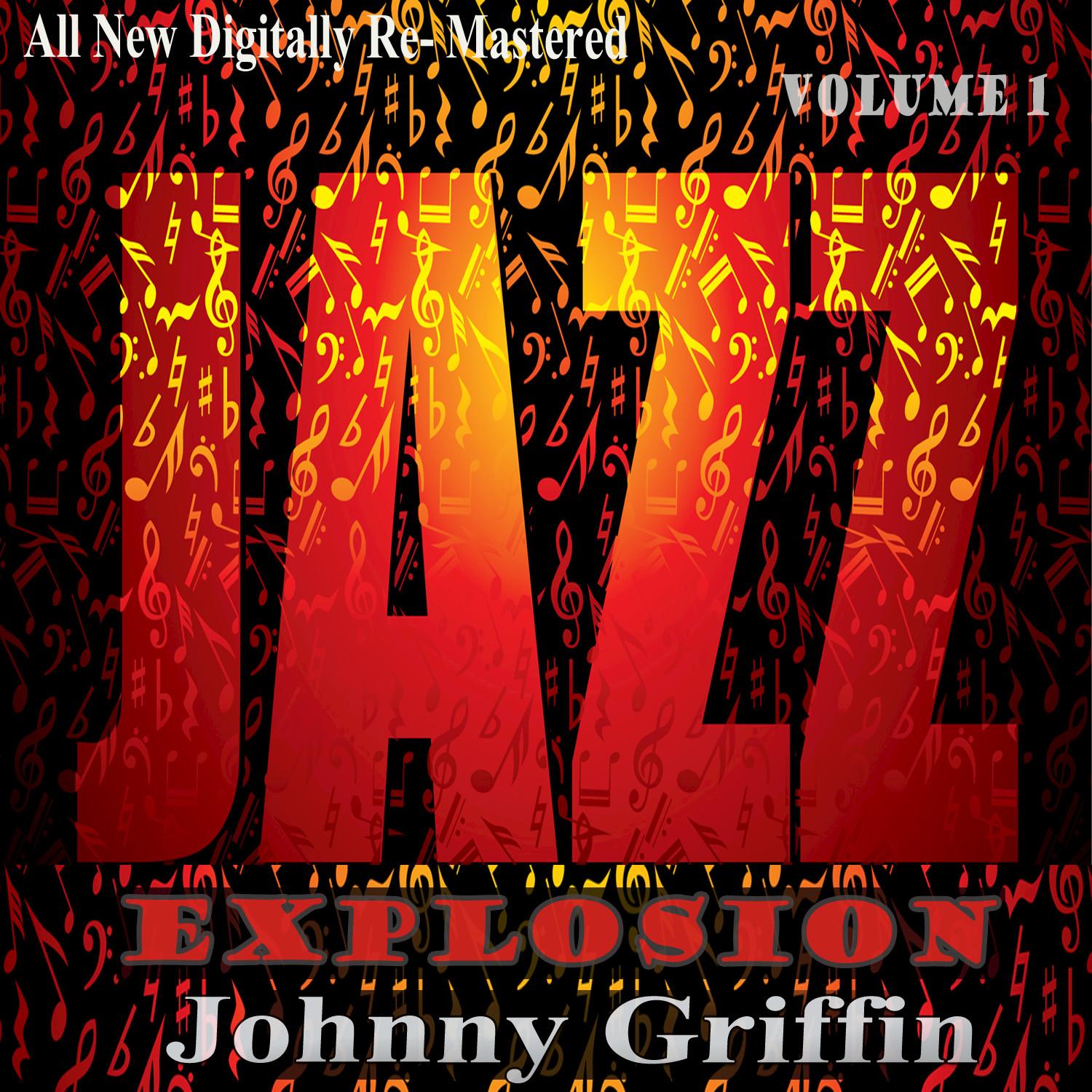 Johnny Griffin: Jazz Explosion, Vol.1