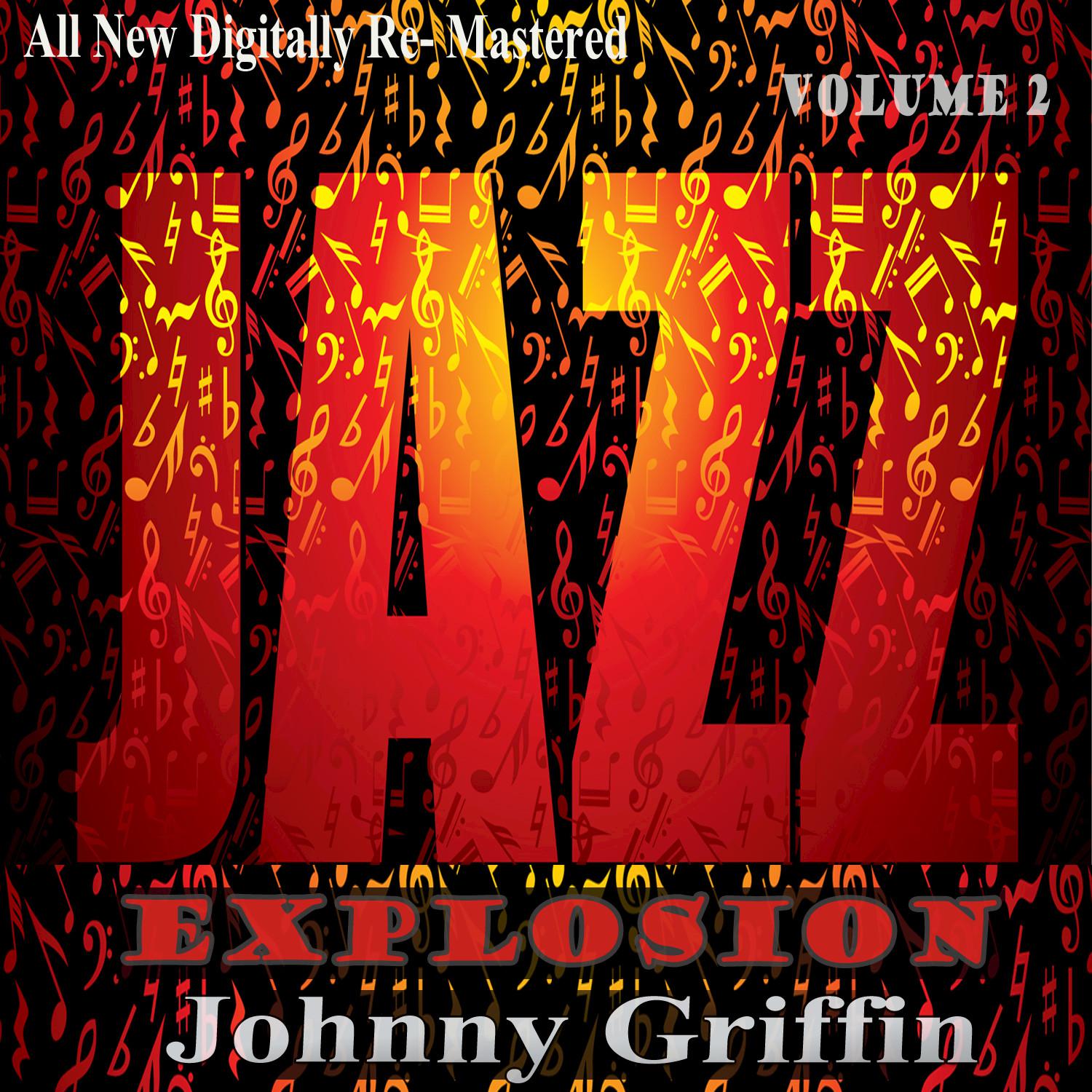 Johnny Griffin: Jazz Explosion, Vol.2