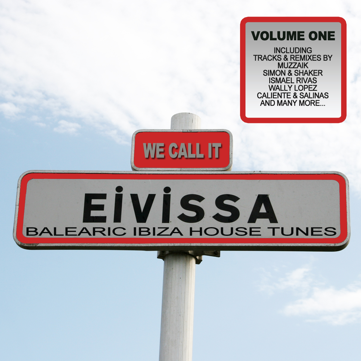We Call It Evissa! - Balearic Ibiza House Tunes