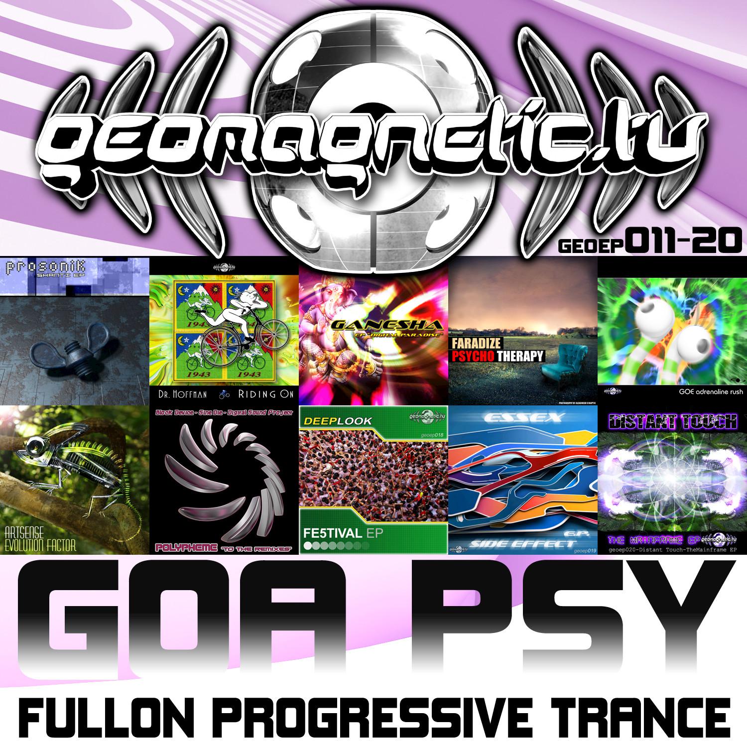 Geomagnetic Records Goa Psy Fullon Progressive Trance EP's 11 - 20