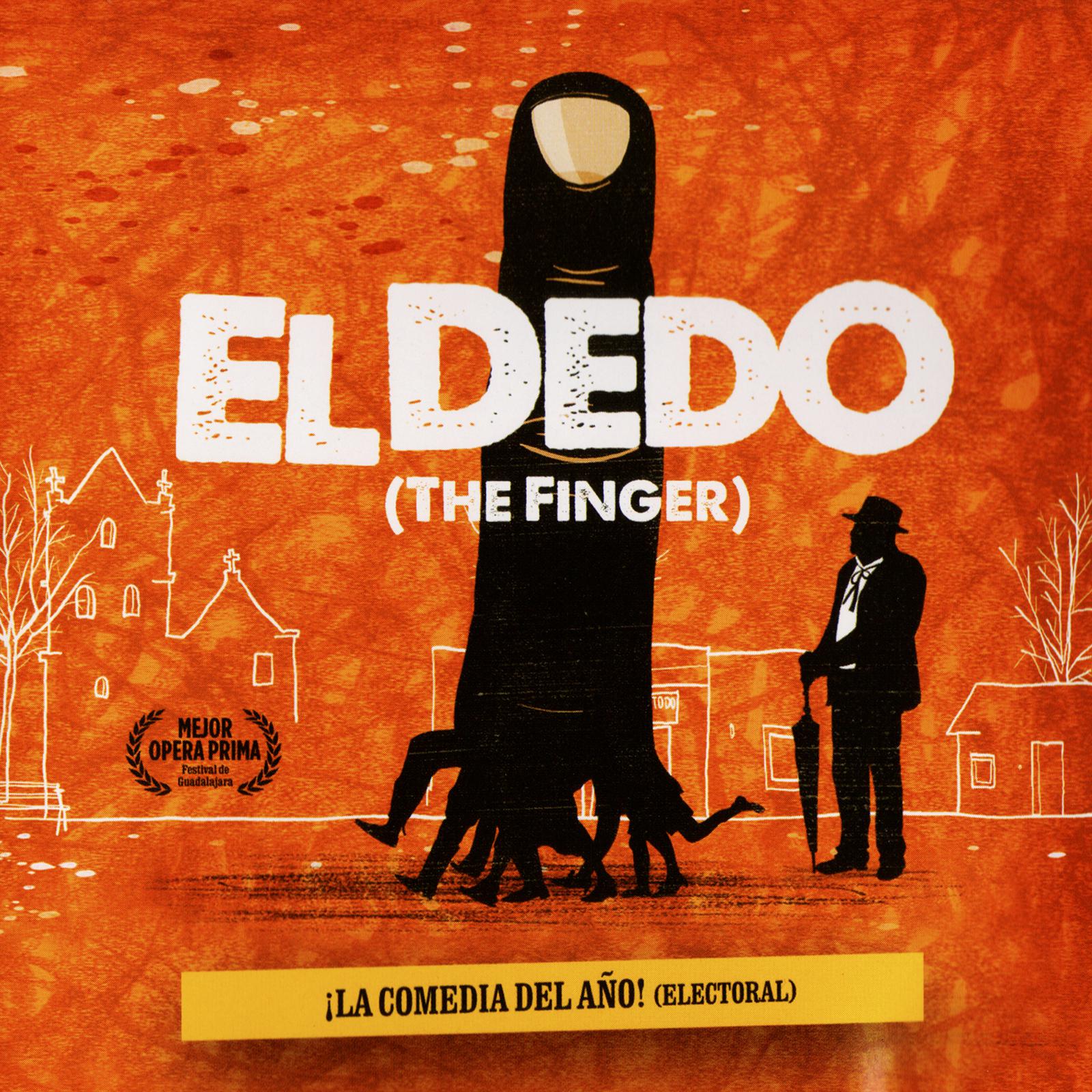 El Dedo (The Finger)