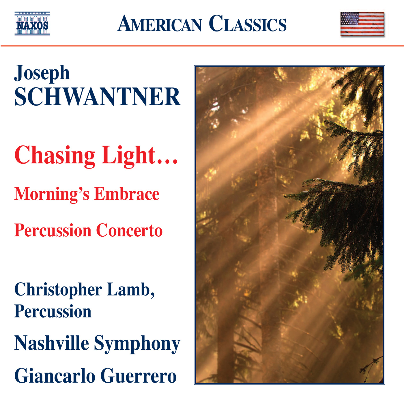 SCHWANTNER, J.: Percussion Concerto  Morning' s Embrace  Chasing Light Lamb, Nashville Symphony, Guerrero