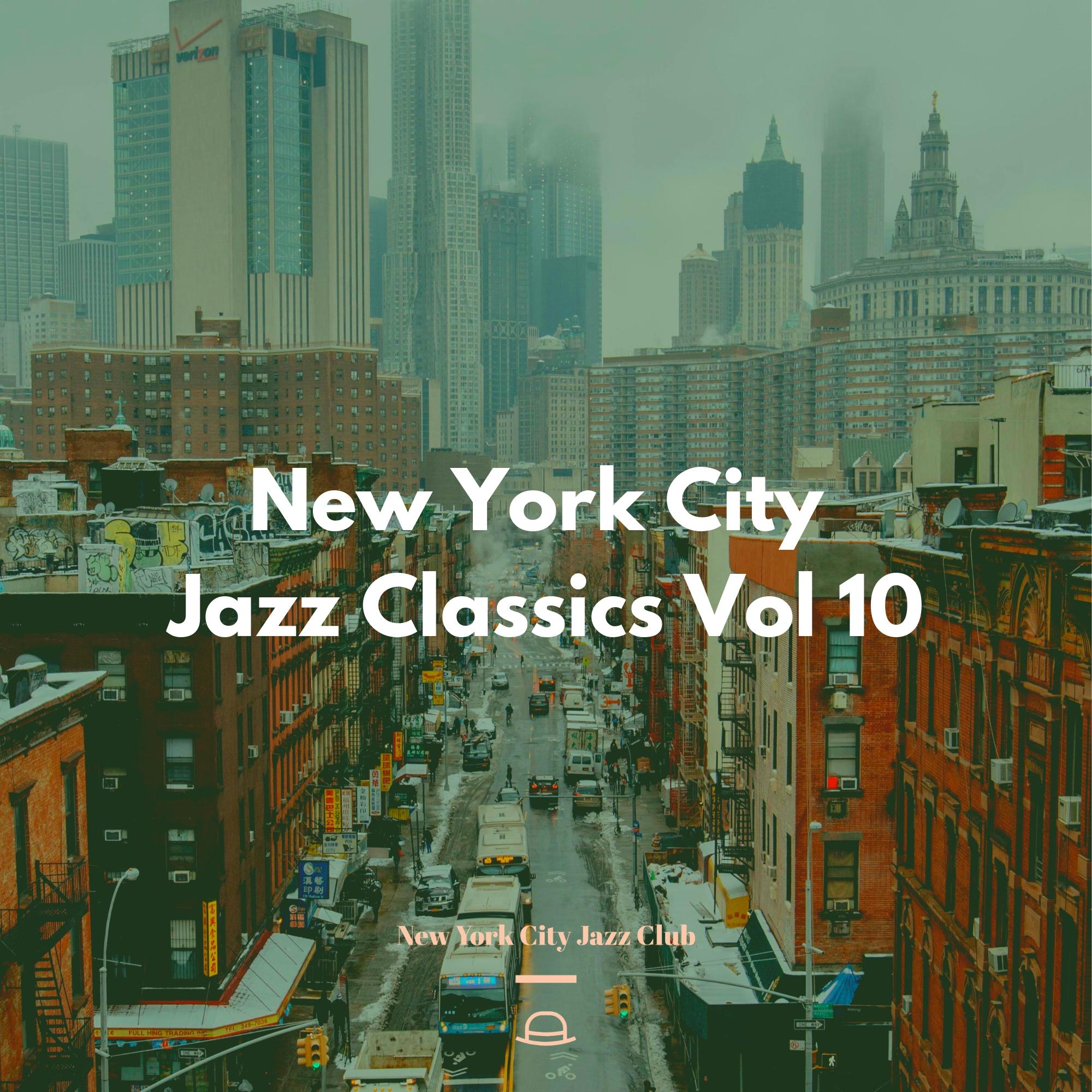 New York City Jazz Classics Vol 10