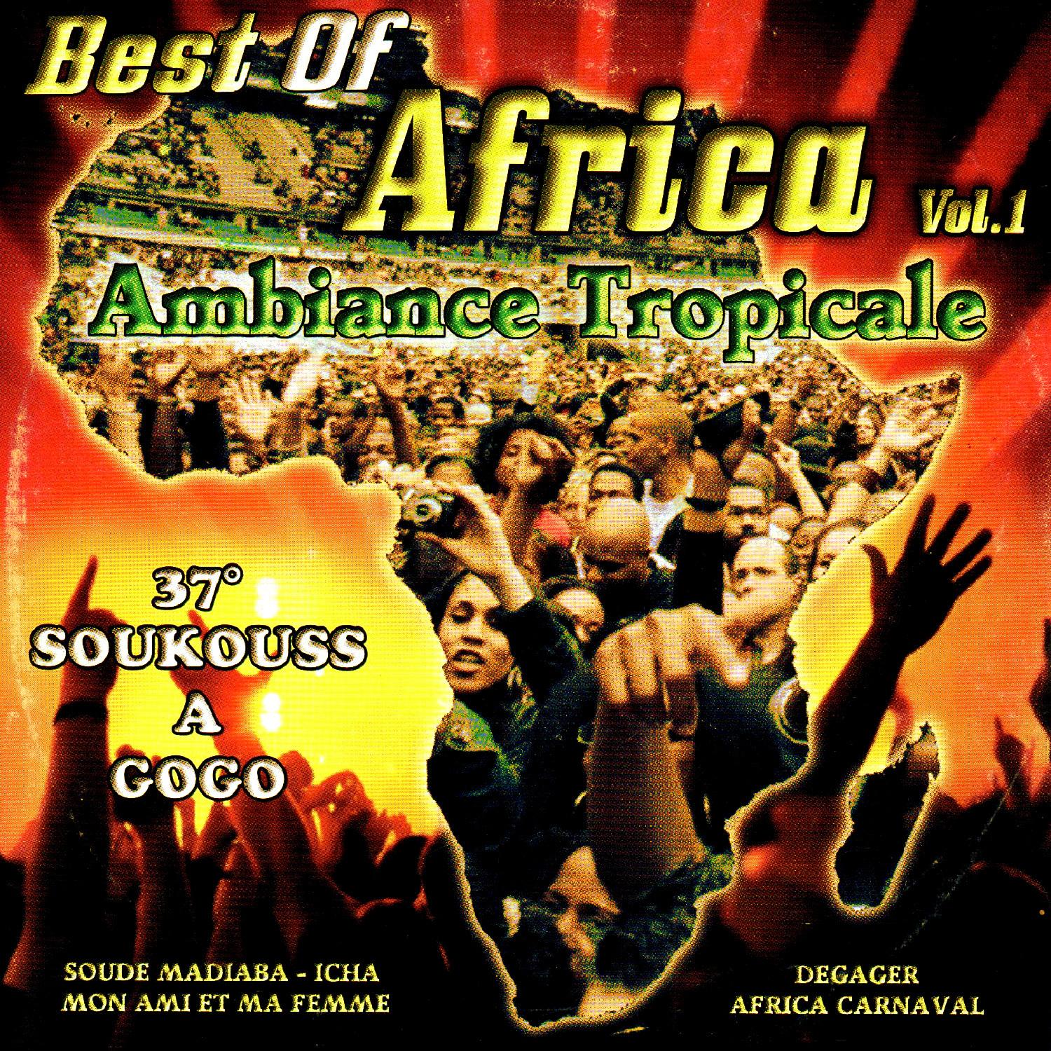 Ambiance tropicale - Soukouss a gogo, Vol. 1