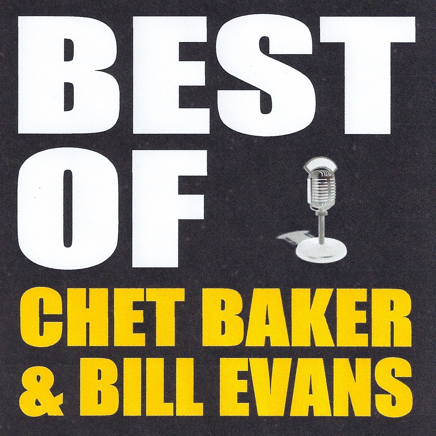 Best of Chet Baker & Bill Evans