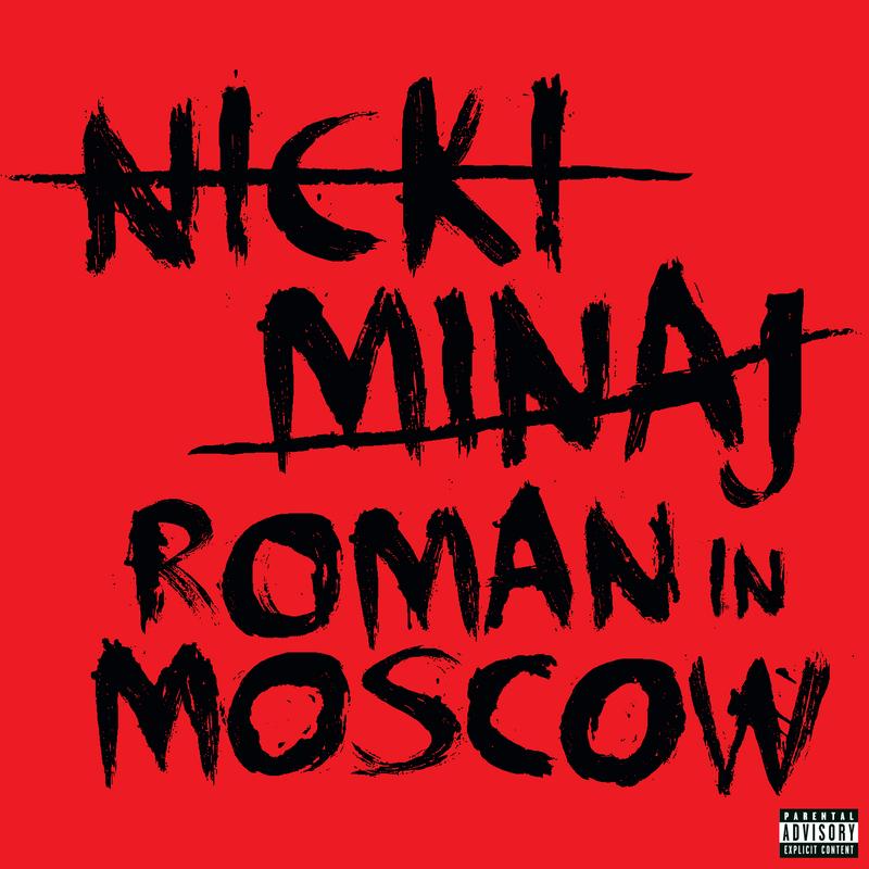 Roman In Moscow - Explicit Version