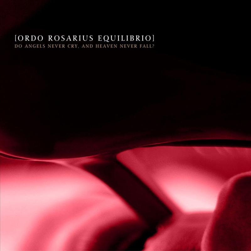 Do Angels Never Cry And Heaven Never Fall? - Original Mix