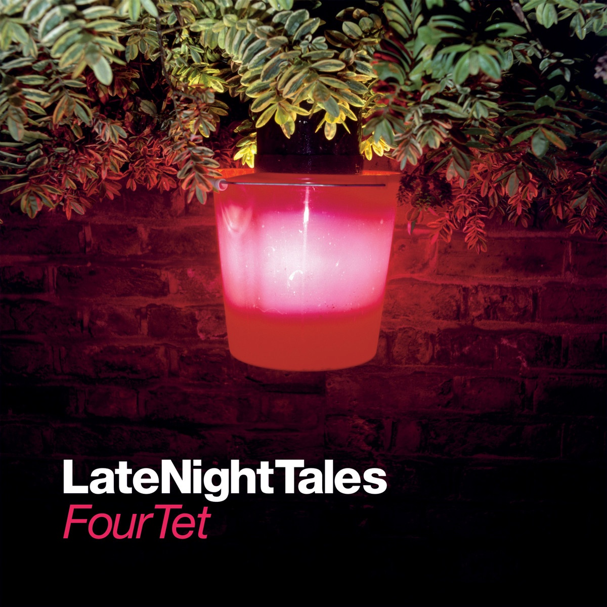 Late Night Tales: Four Tet (Remastered)