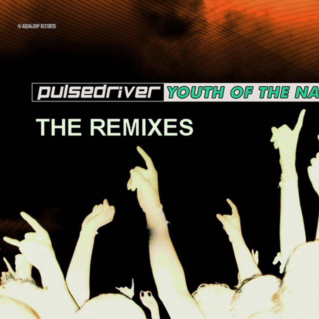 Youth Of The Nation (The Remixes)