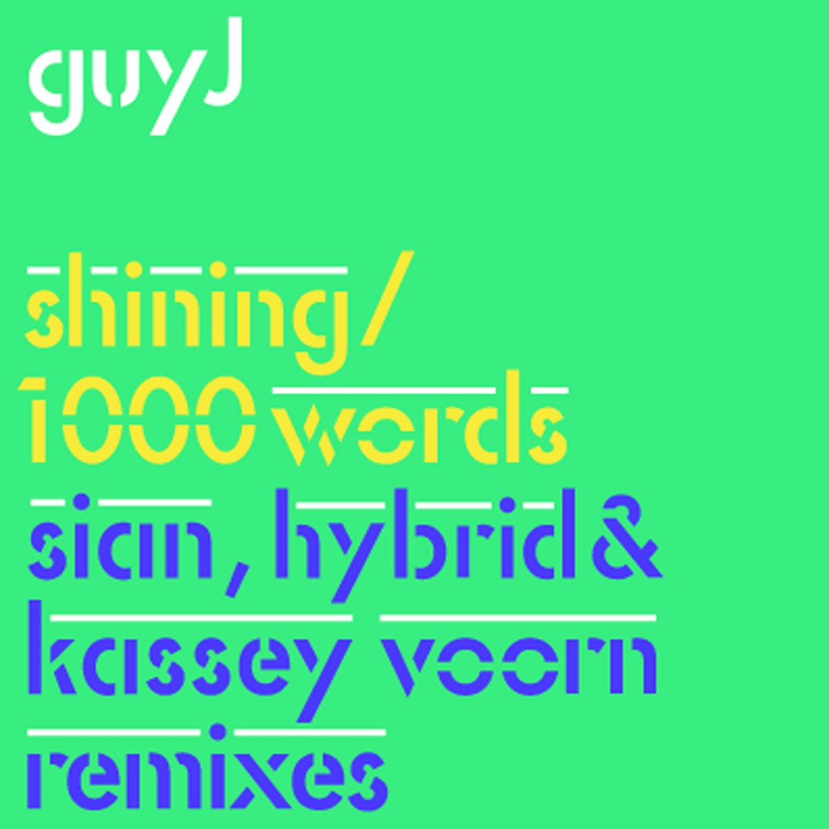 Shining / 1000 Words Remixes