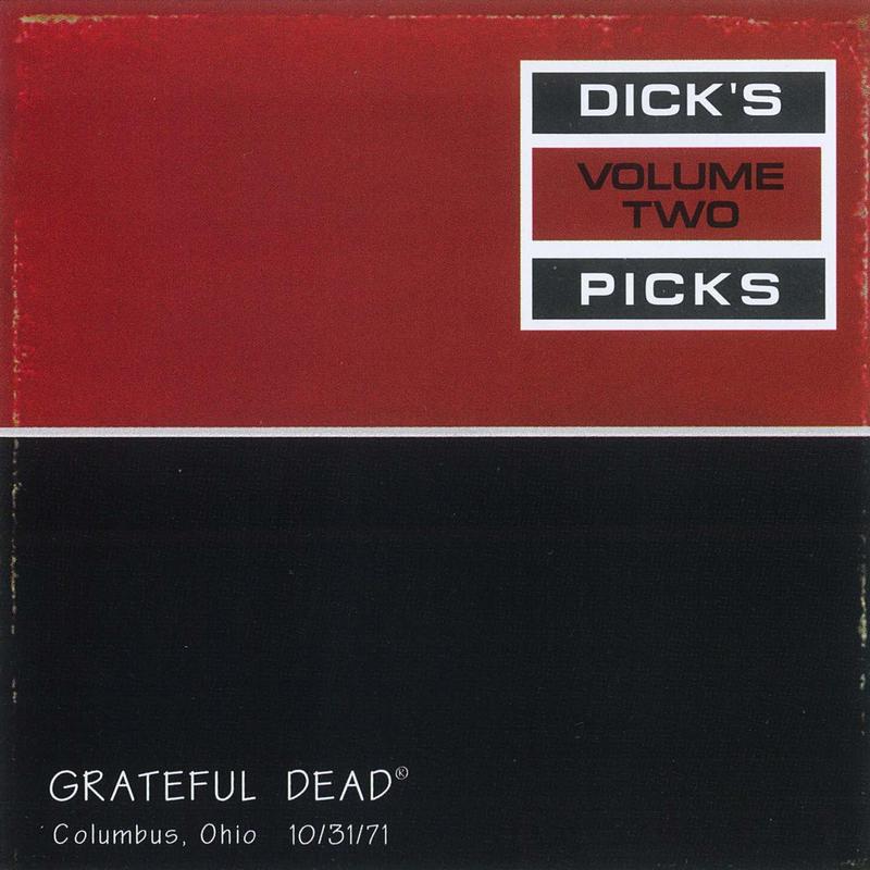 Dick's Picks Volume 2: Columbus, OH, 10/31/71