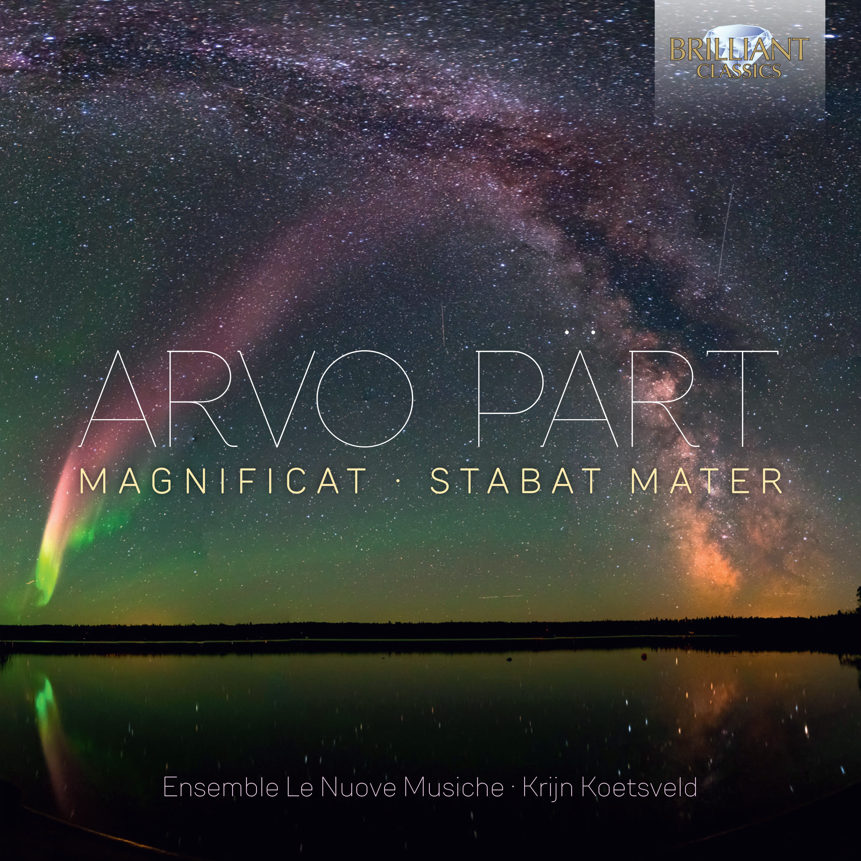 Arvo P rt: Magnificat, Stabat Mater