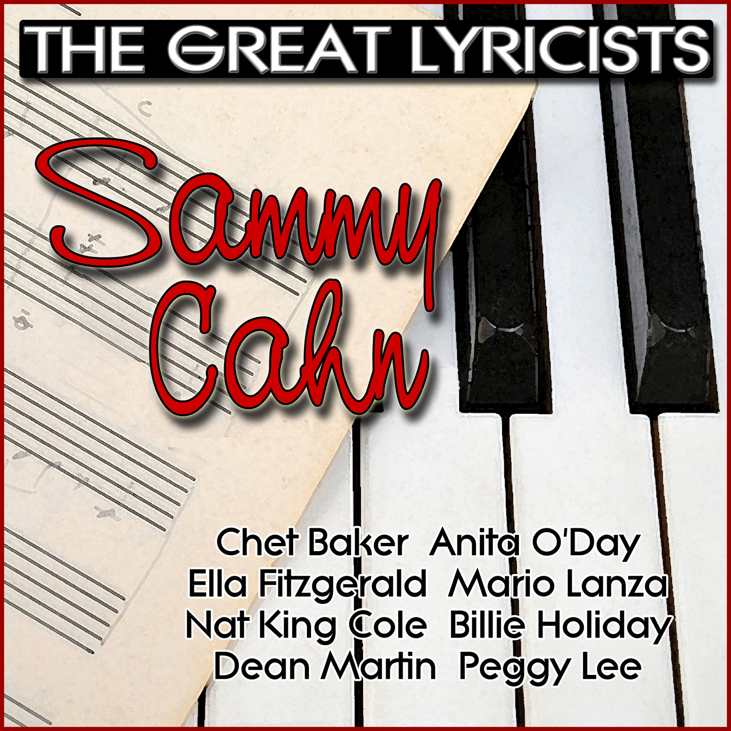 The Great Lyricists  Sammy Cahn