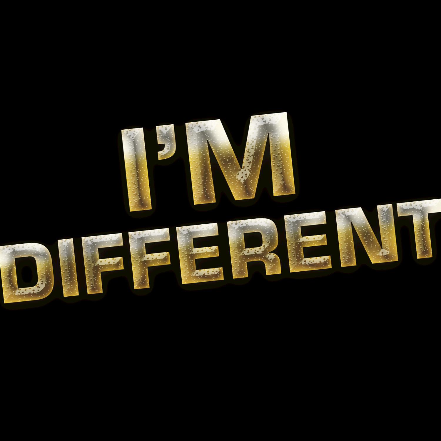 I'm Different