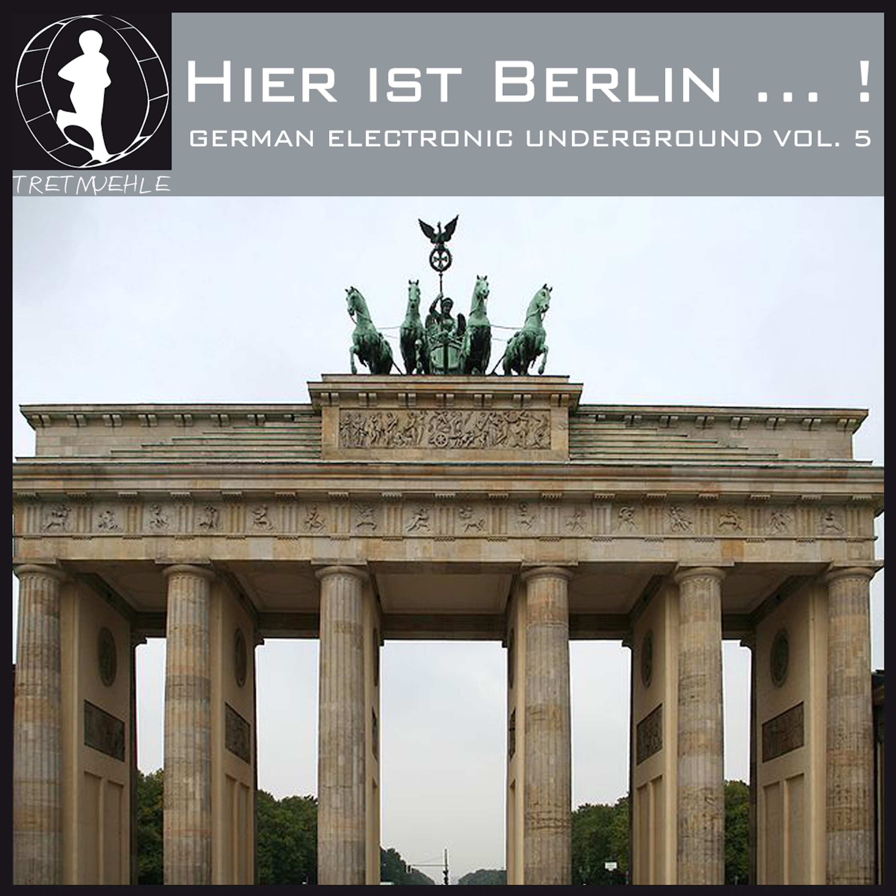 Hier Ist Berlin... 2! - German Electronic Undergound, Vol. 5