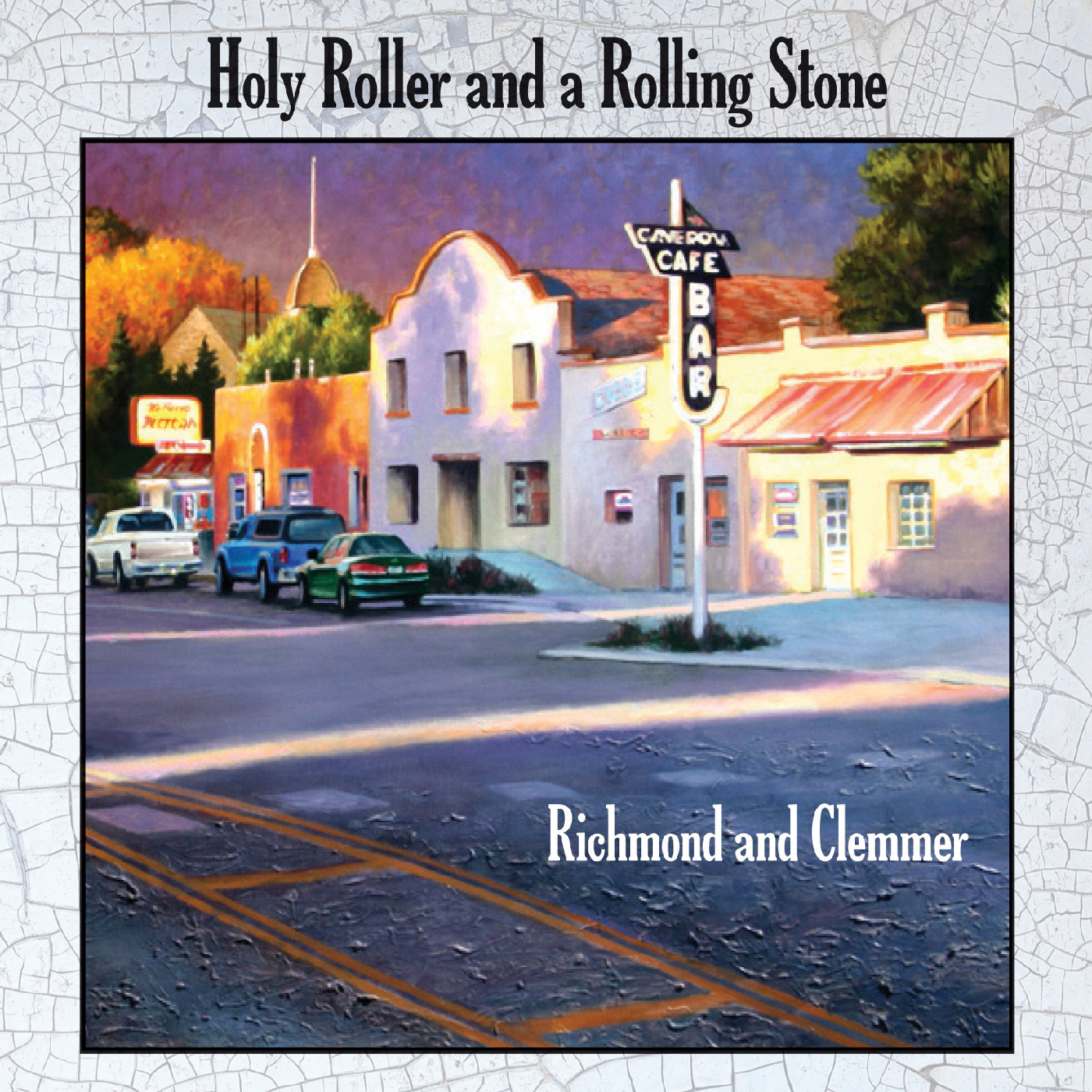 Holy Roller and a Rolling Stone