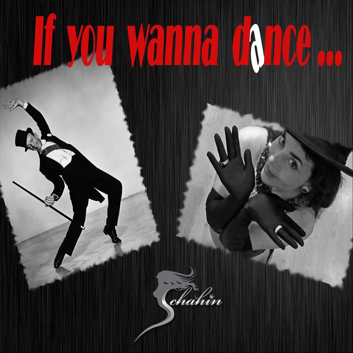 If You Wanna Dance