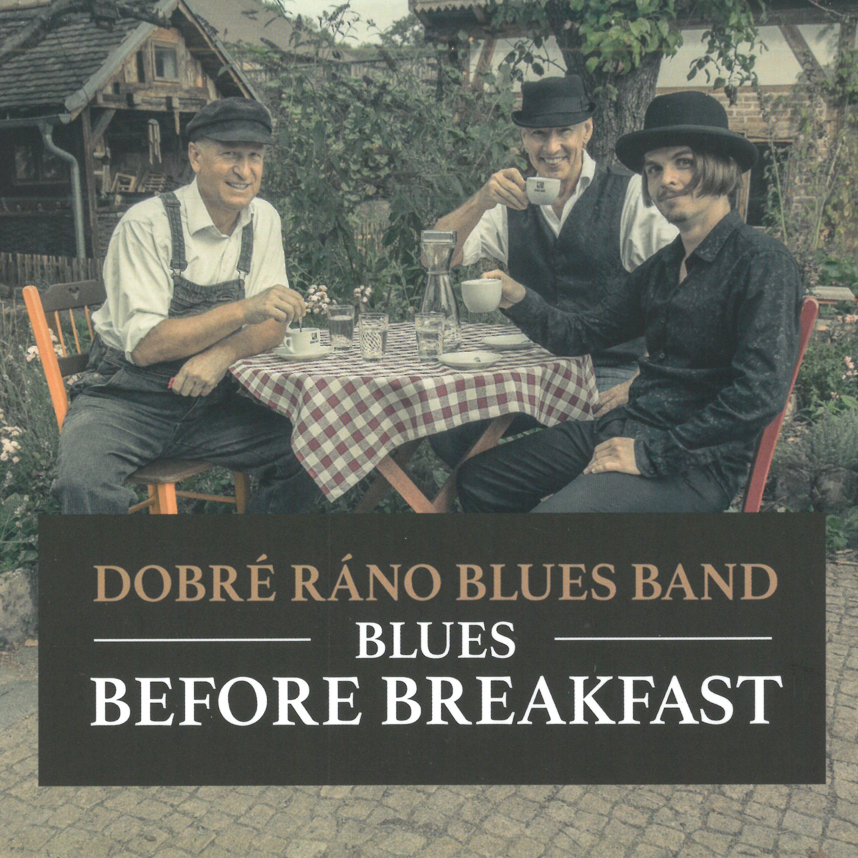 Blues Before Breakfast