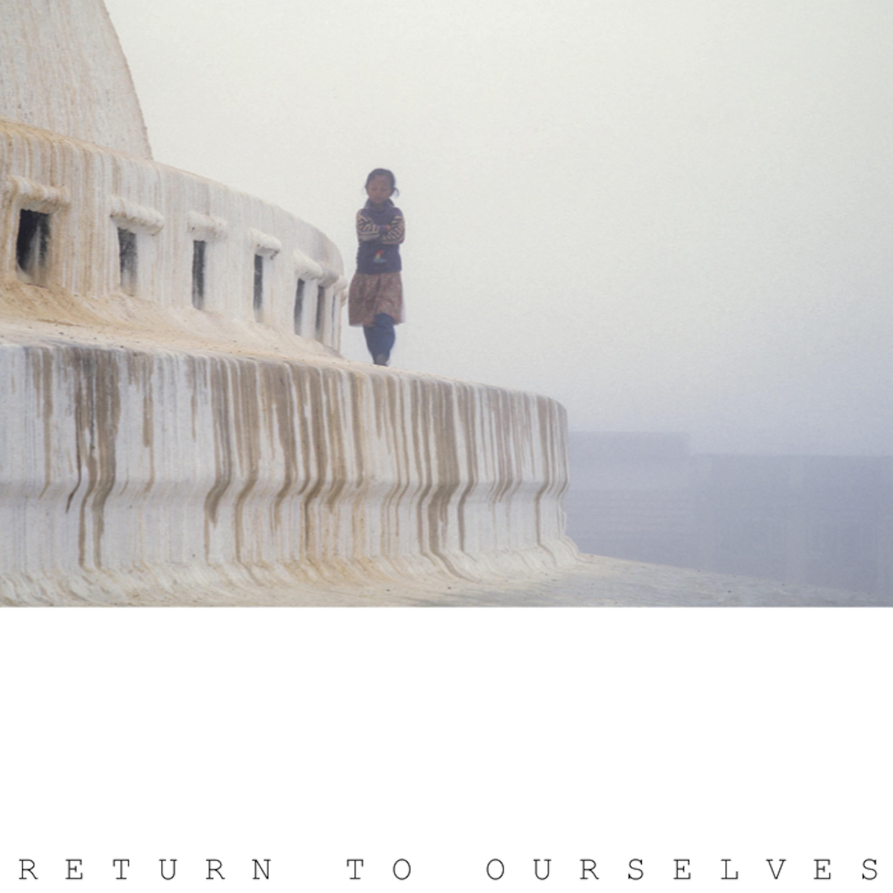Return to Ourselves Part V