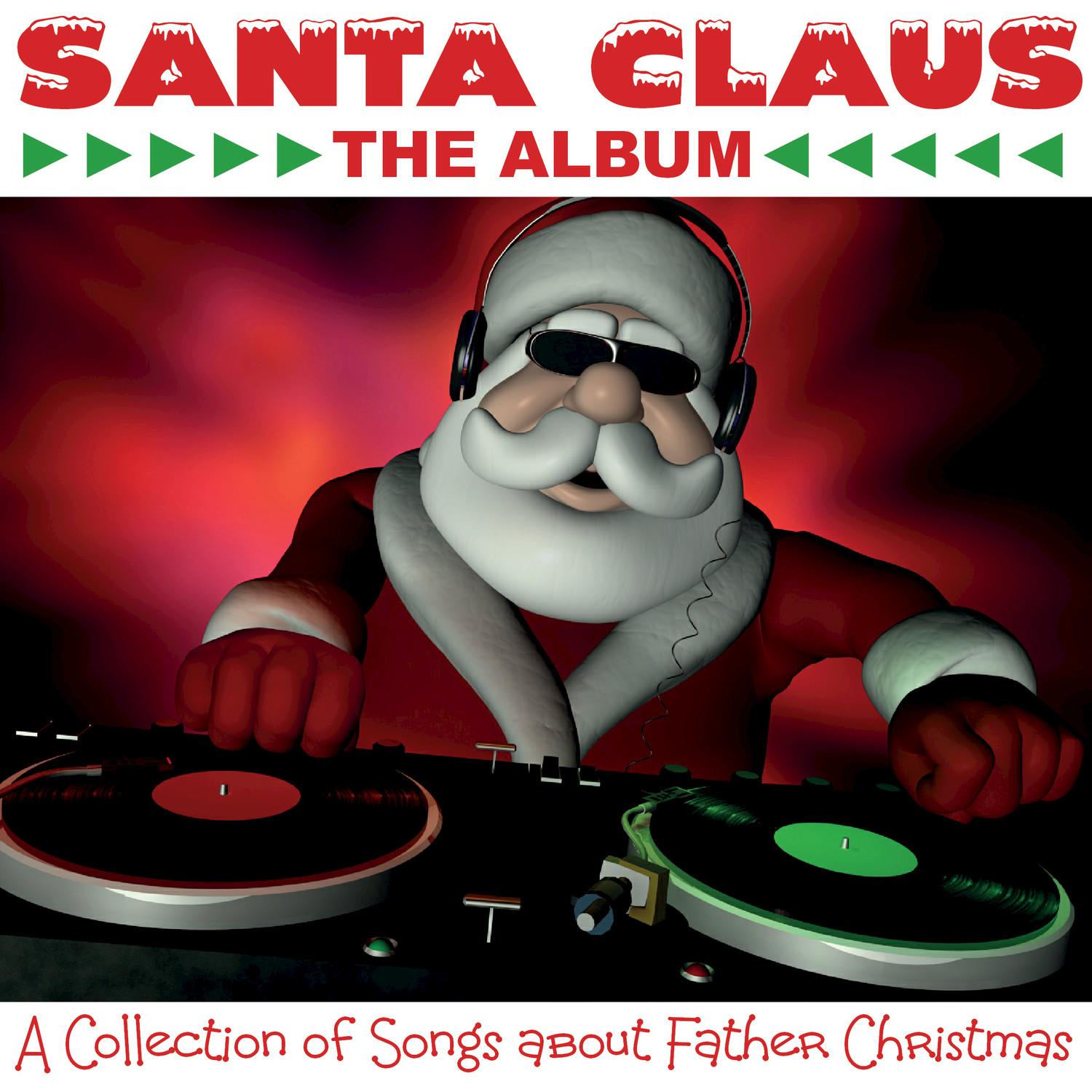 Santa Claus - A Collection of Songs About Father Christmas