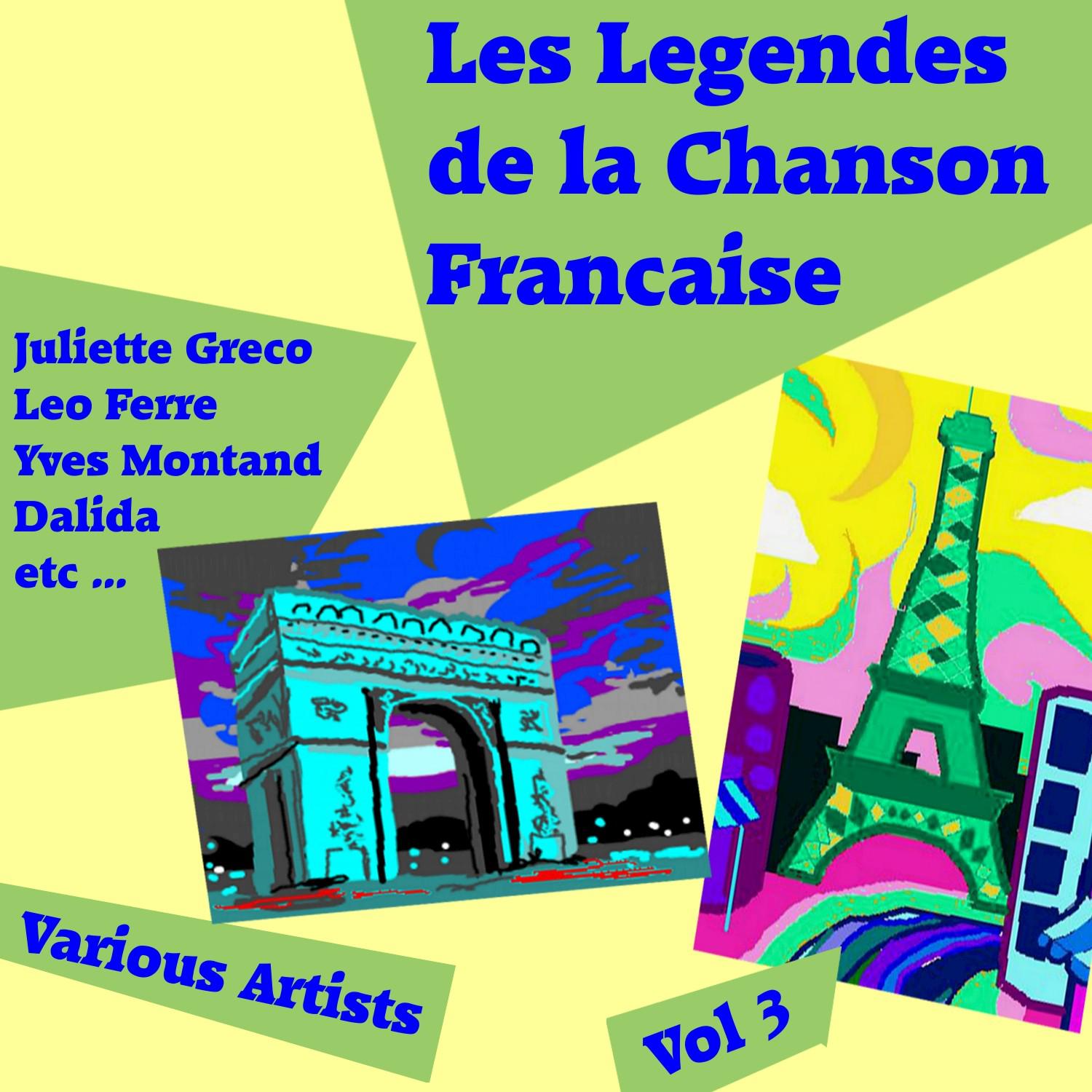 Les Legendes de la Chanson Francaise, Vol. 3