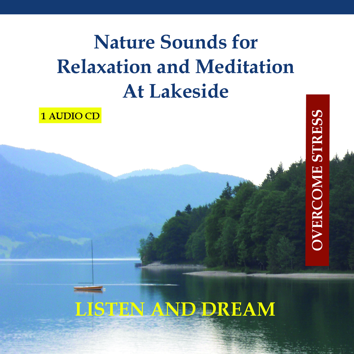 Nature Sounds for Relaxation and Meditation  At Lakeside