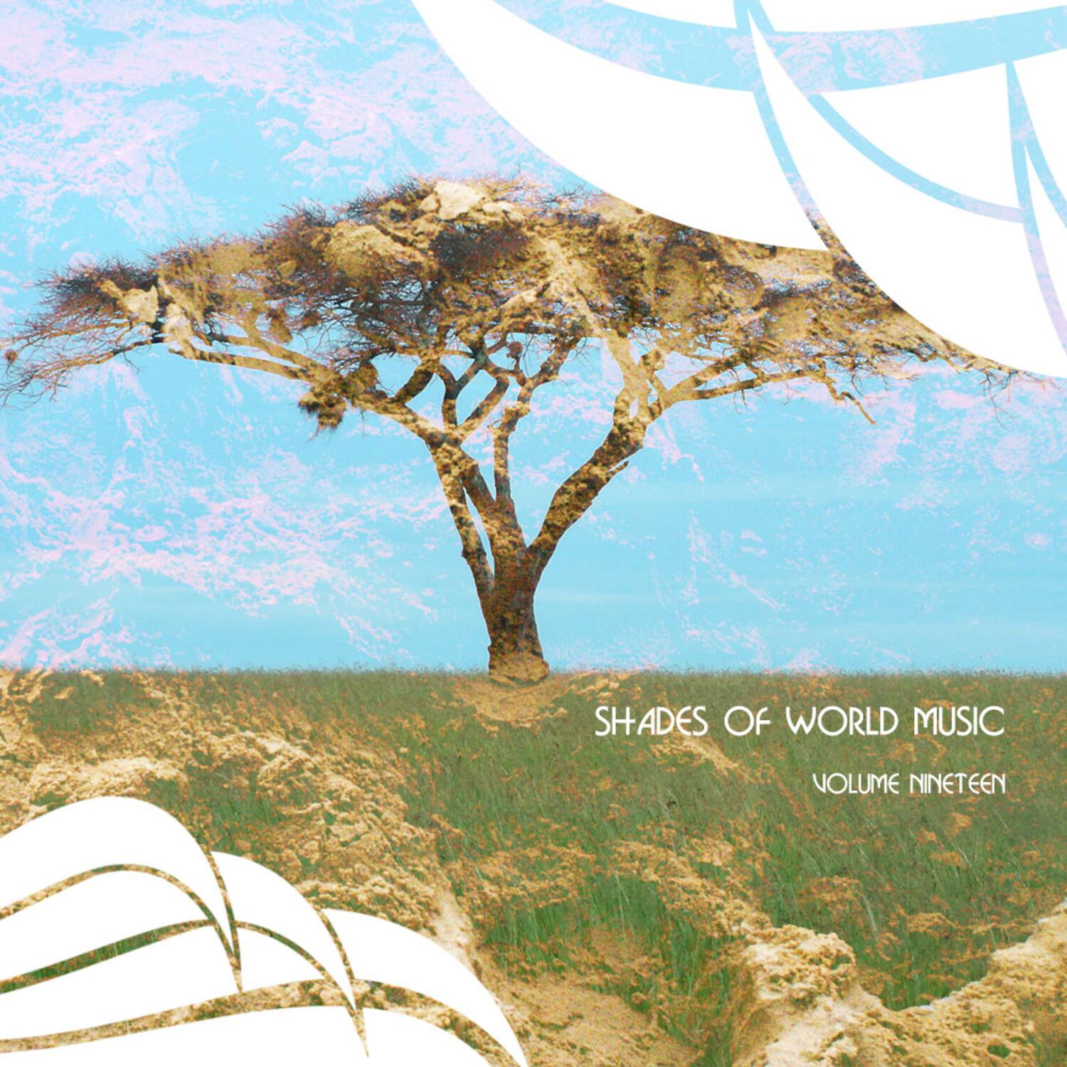 Shades of World Music Vol. 19