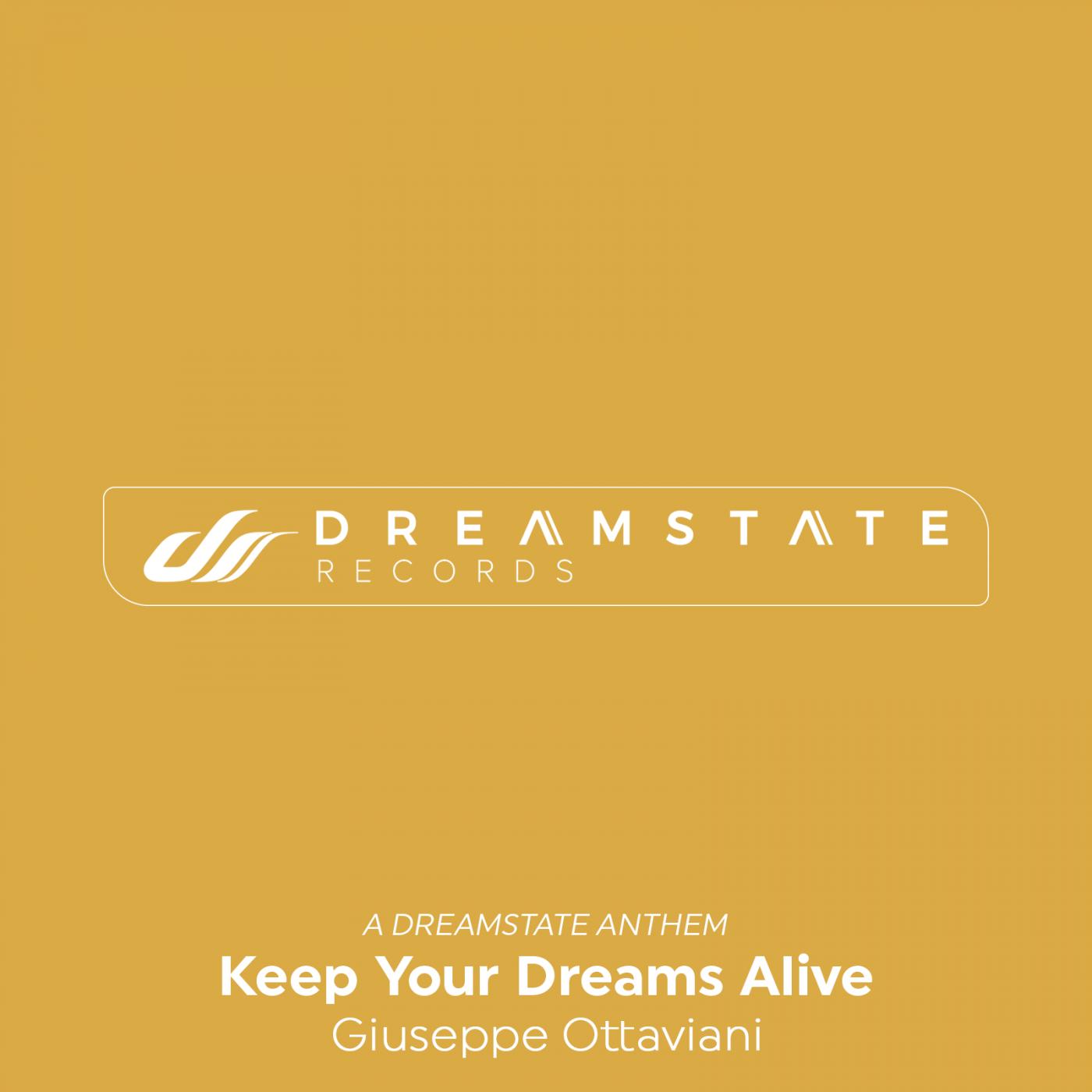 Keep Your Dreams Alive