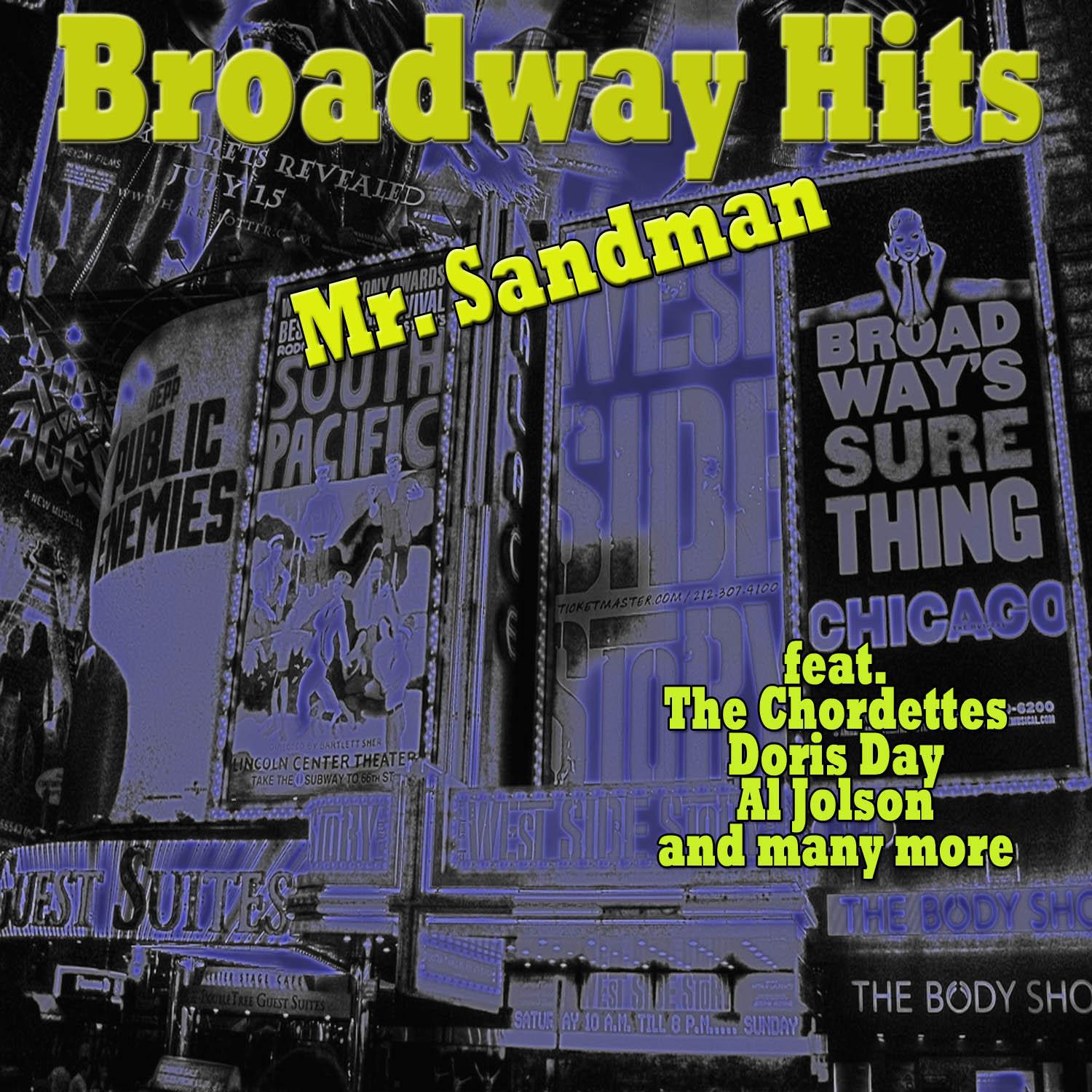Broadway Hits - Mister Sandman