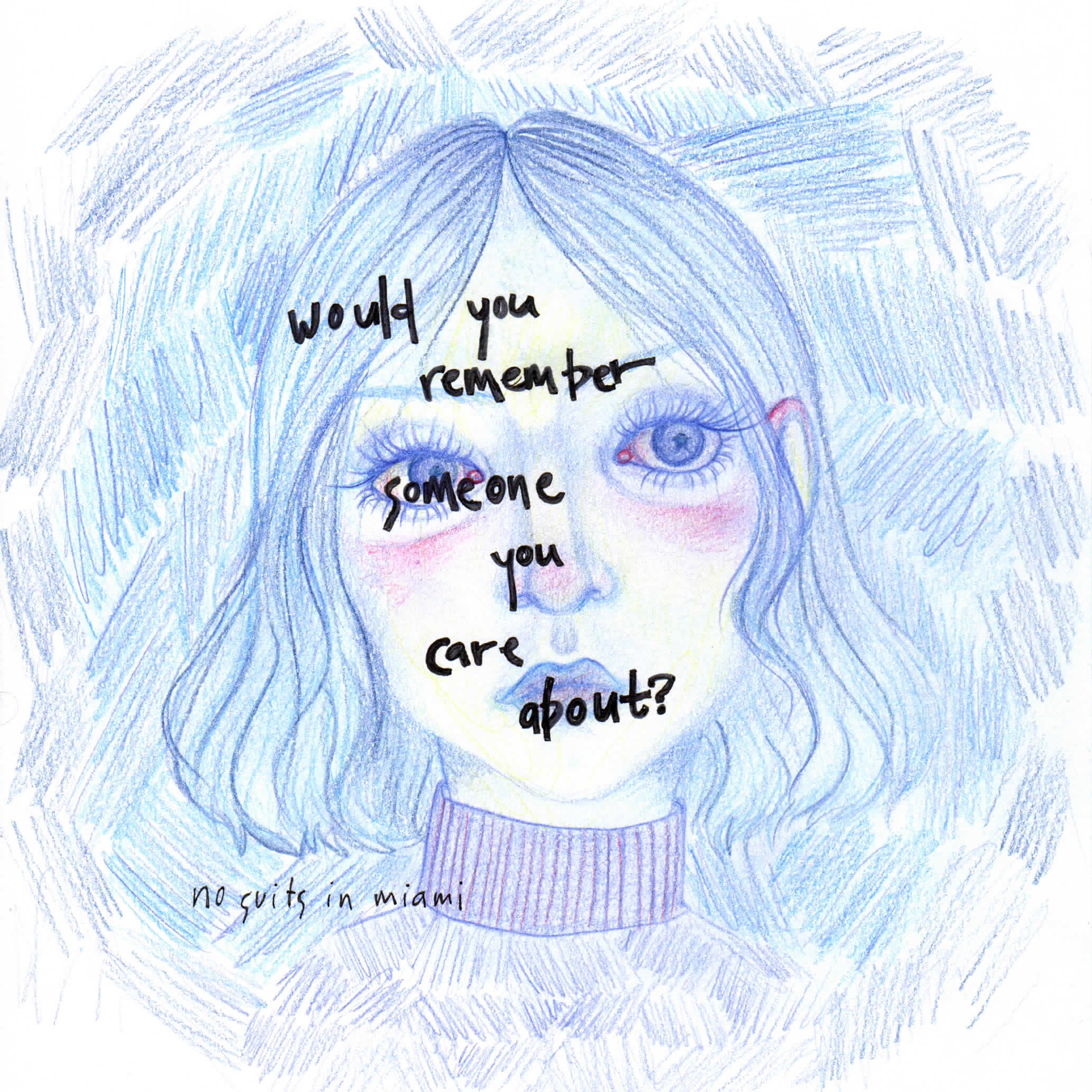 Would You Remember Someone You Care About?