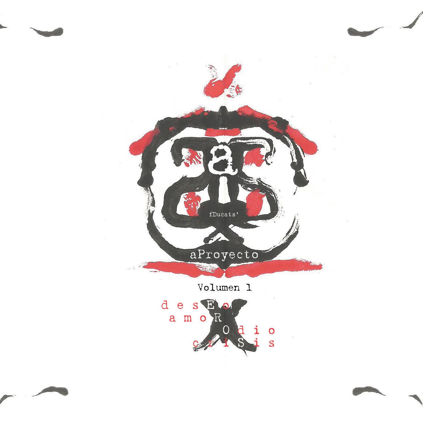 Deseo, Amor, Odio, Crisis, Vol. 1