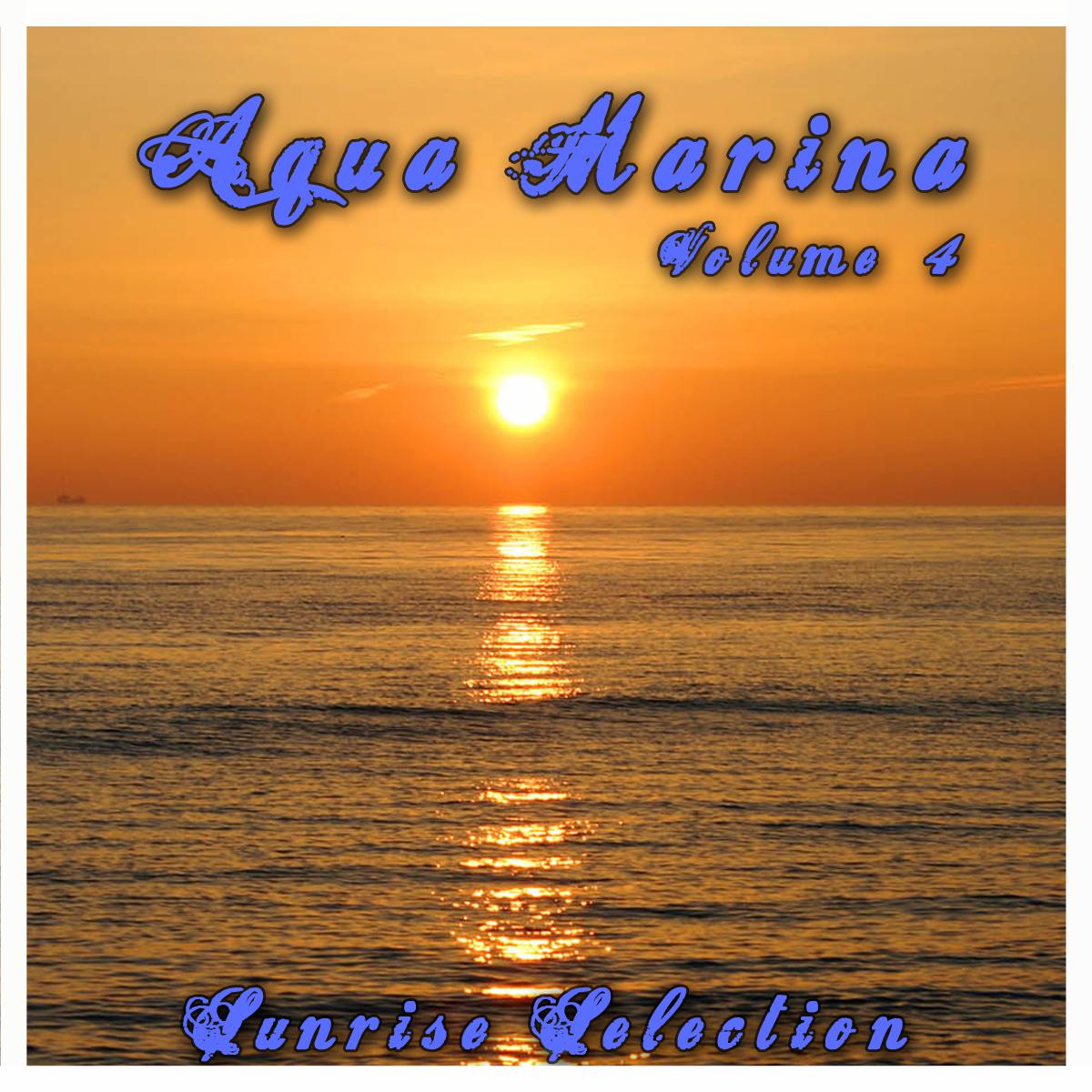 Aqua Marina 4 - The Sunrise Selection