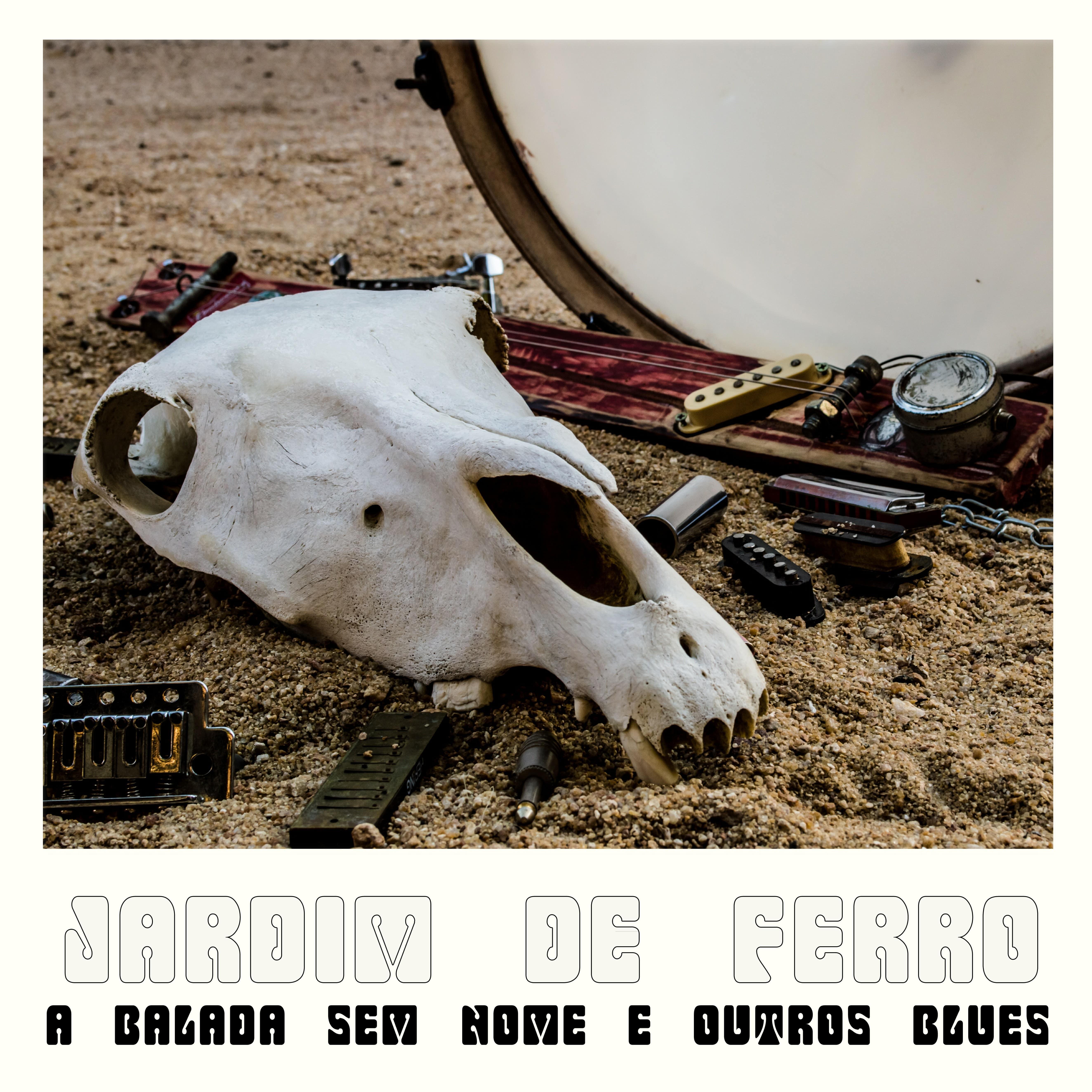 A Balada Sem Nome e Outros Blues