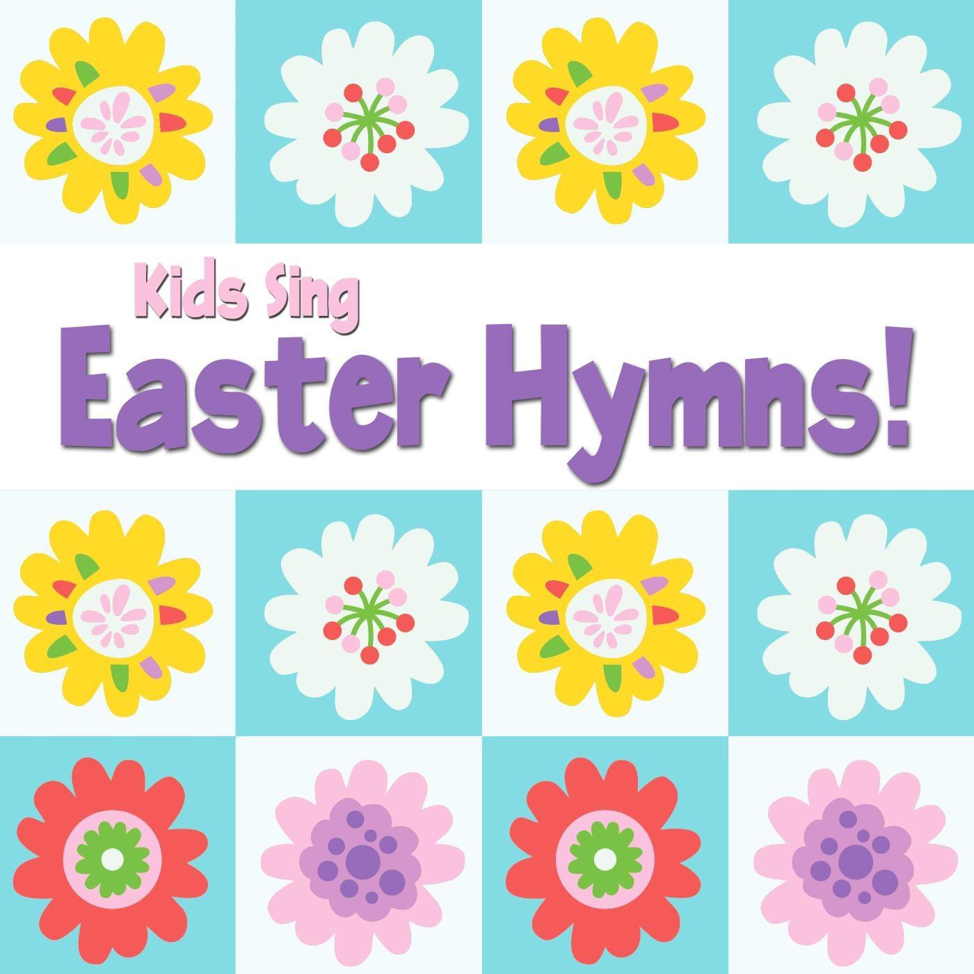 Kids Sing Easter Hymns
