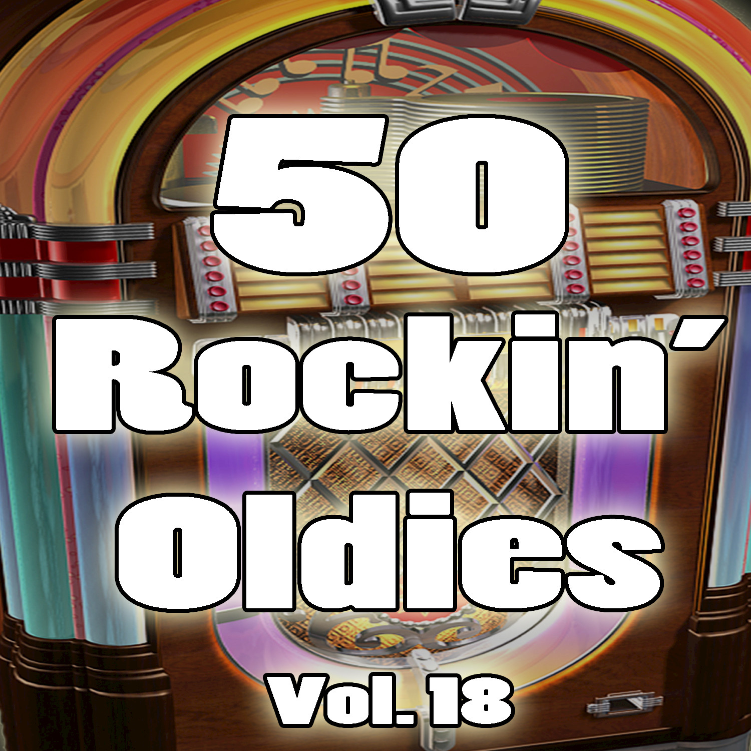 50 Rockin' Oldies, Vol. 18