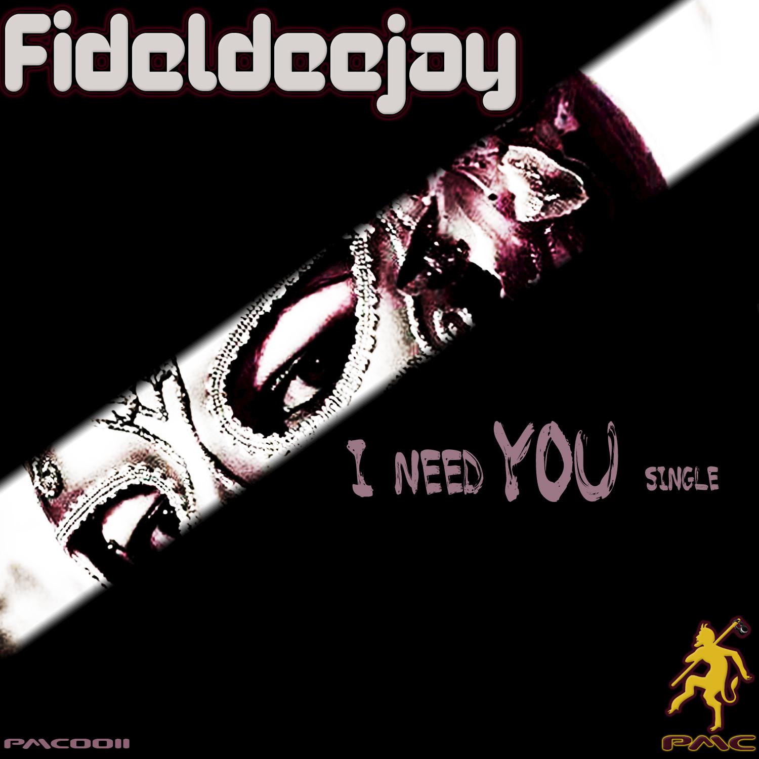 I Need You - Single