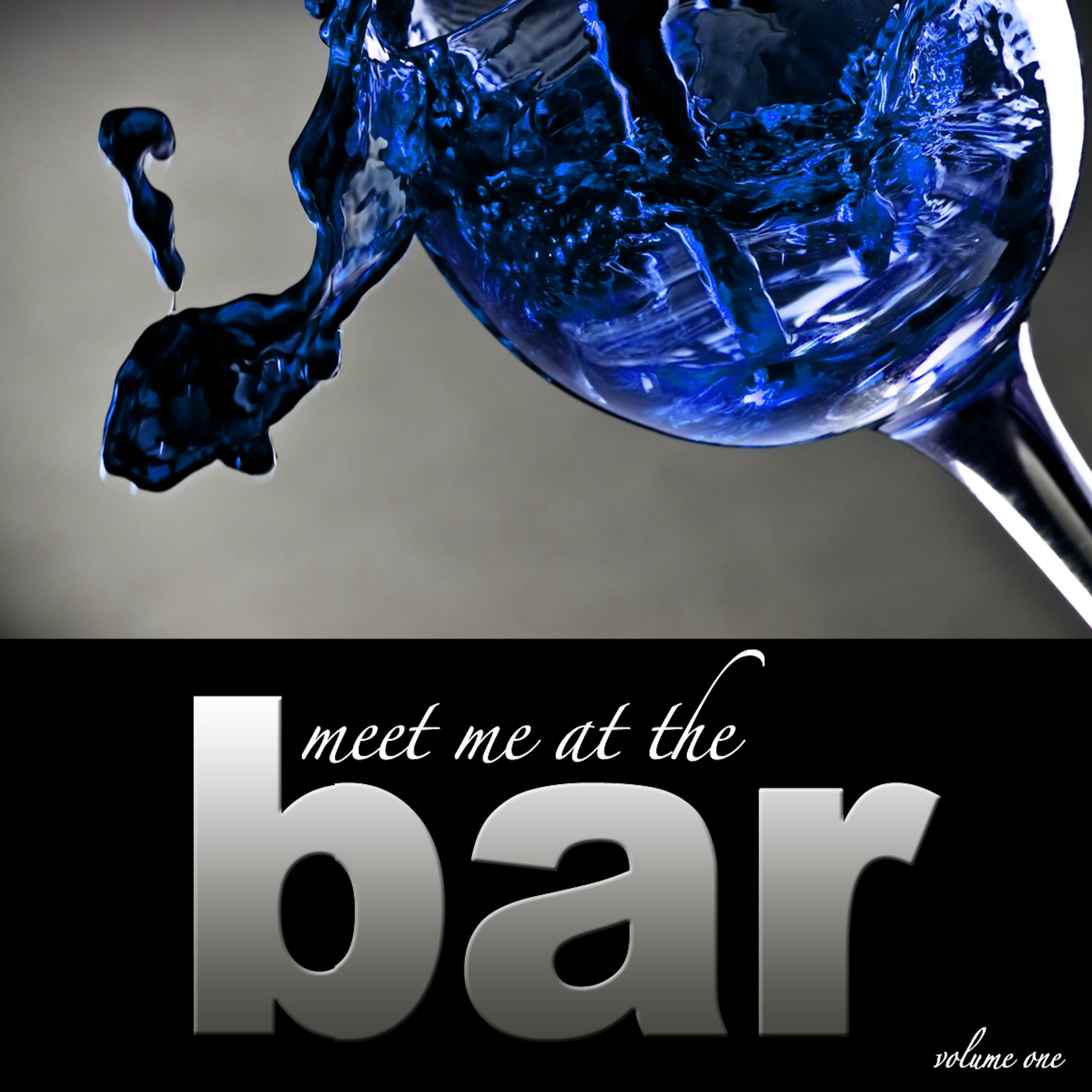 Meet Me at the Bar, Vol. 1