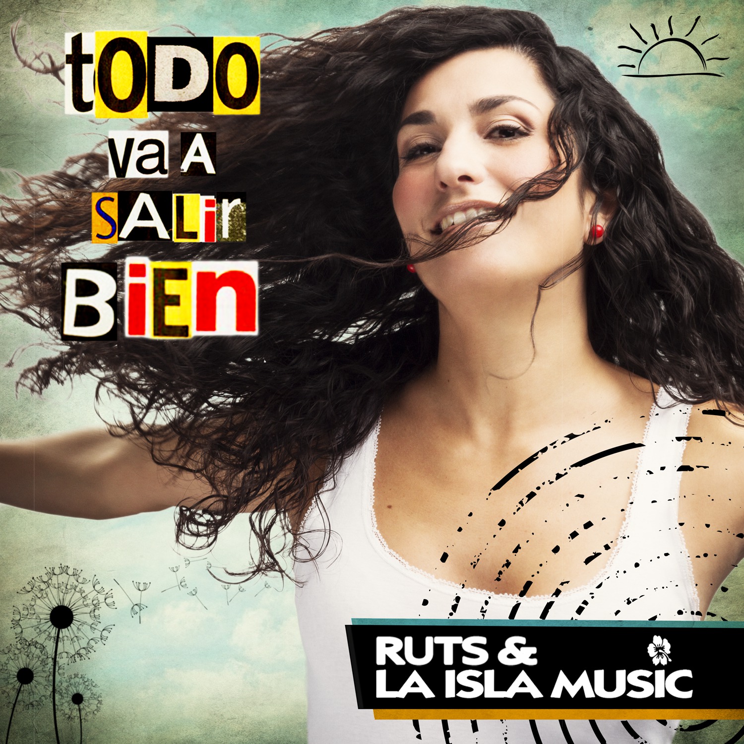 Todo Va a Salir Bien