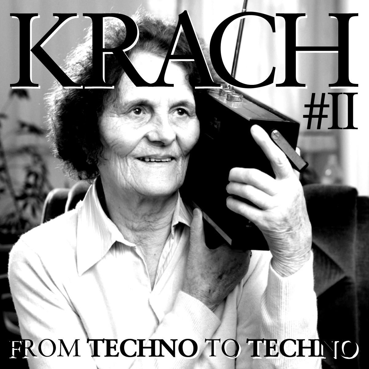 Krach 2  From Techno to Techno