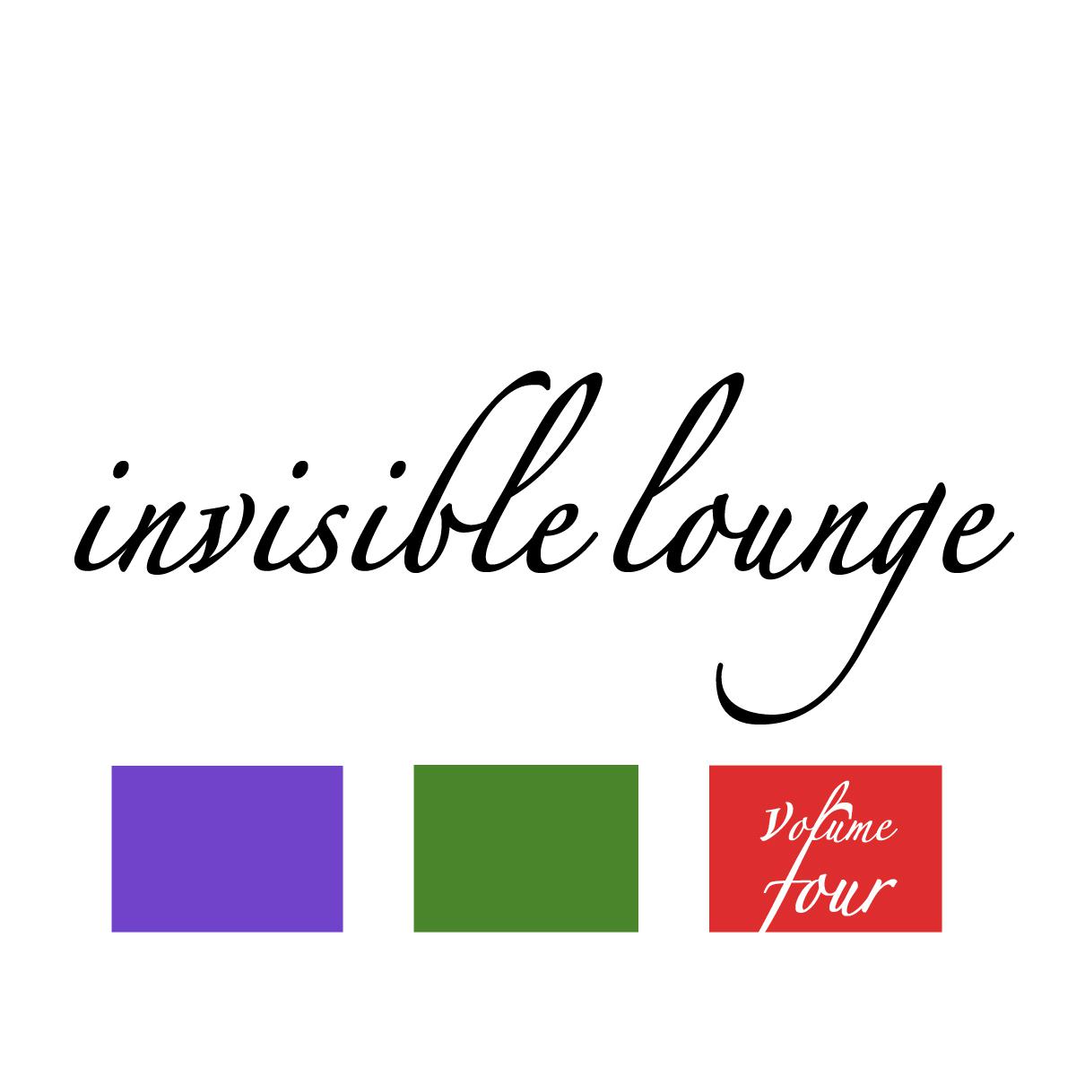 Invisible Lounge Vol. 4 - Finest Chill Out & Lounge Music