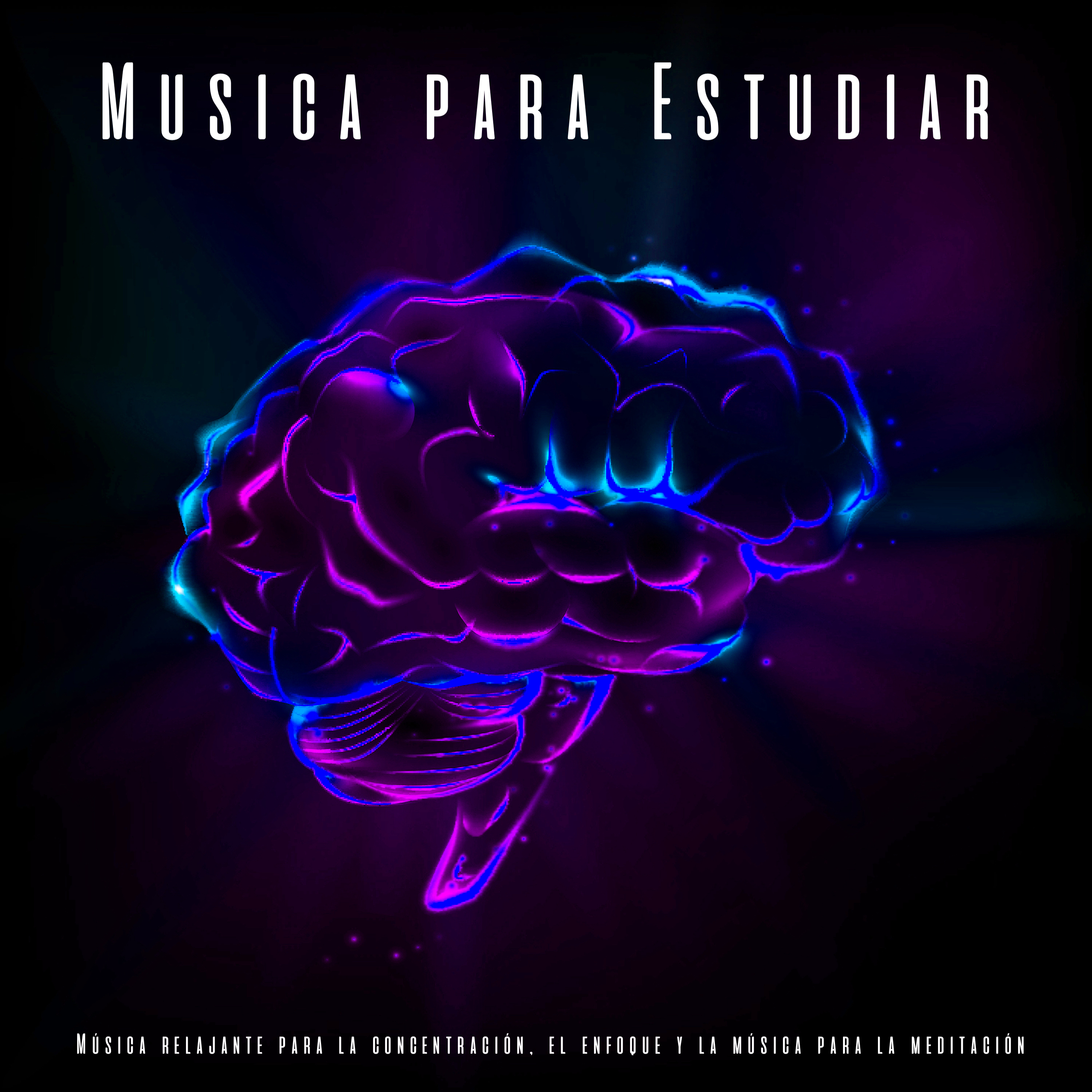 Musica para Estudiar: Mu sica relajante para la concentracio n, el enfoque y la mu sica para la meditacio n