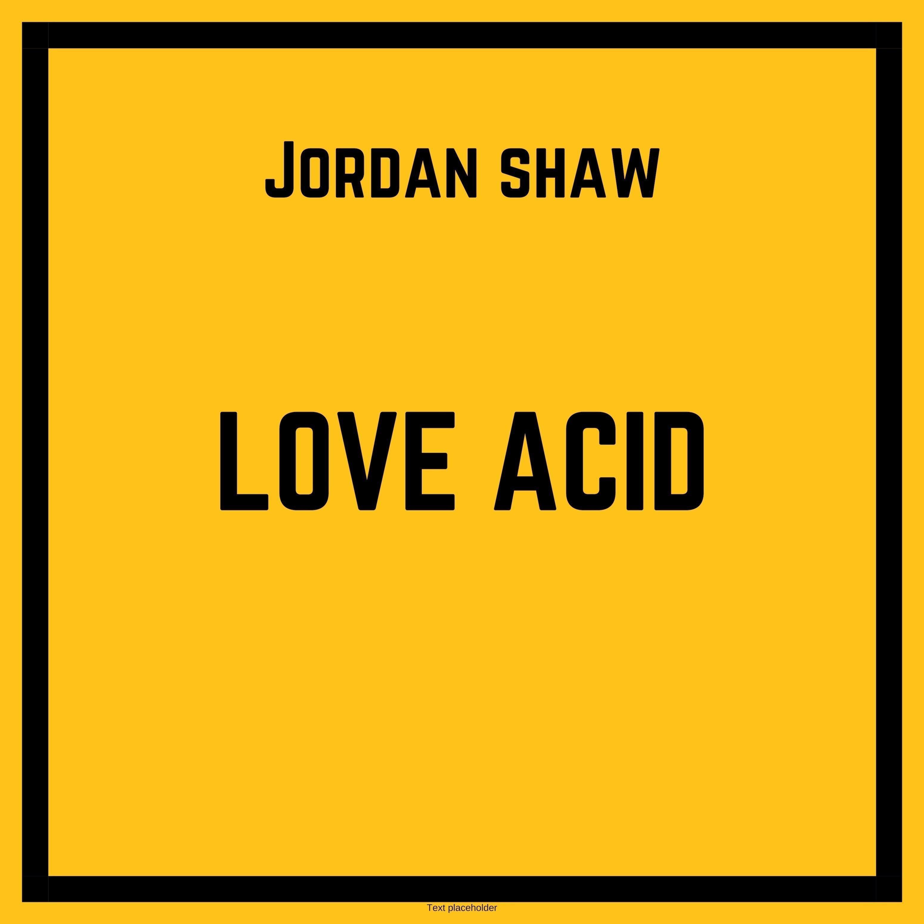 Love Acid