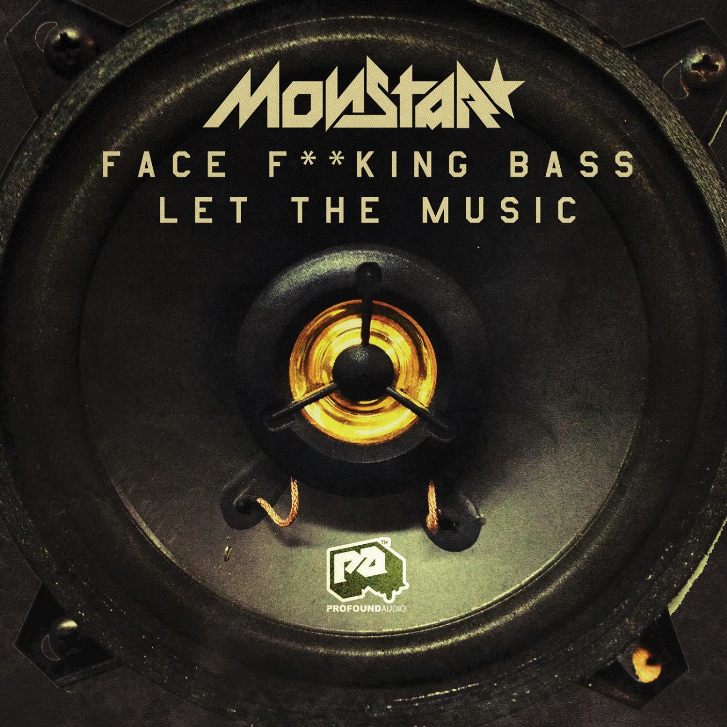Face ****ing Bass / Let the Music - Single