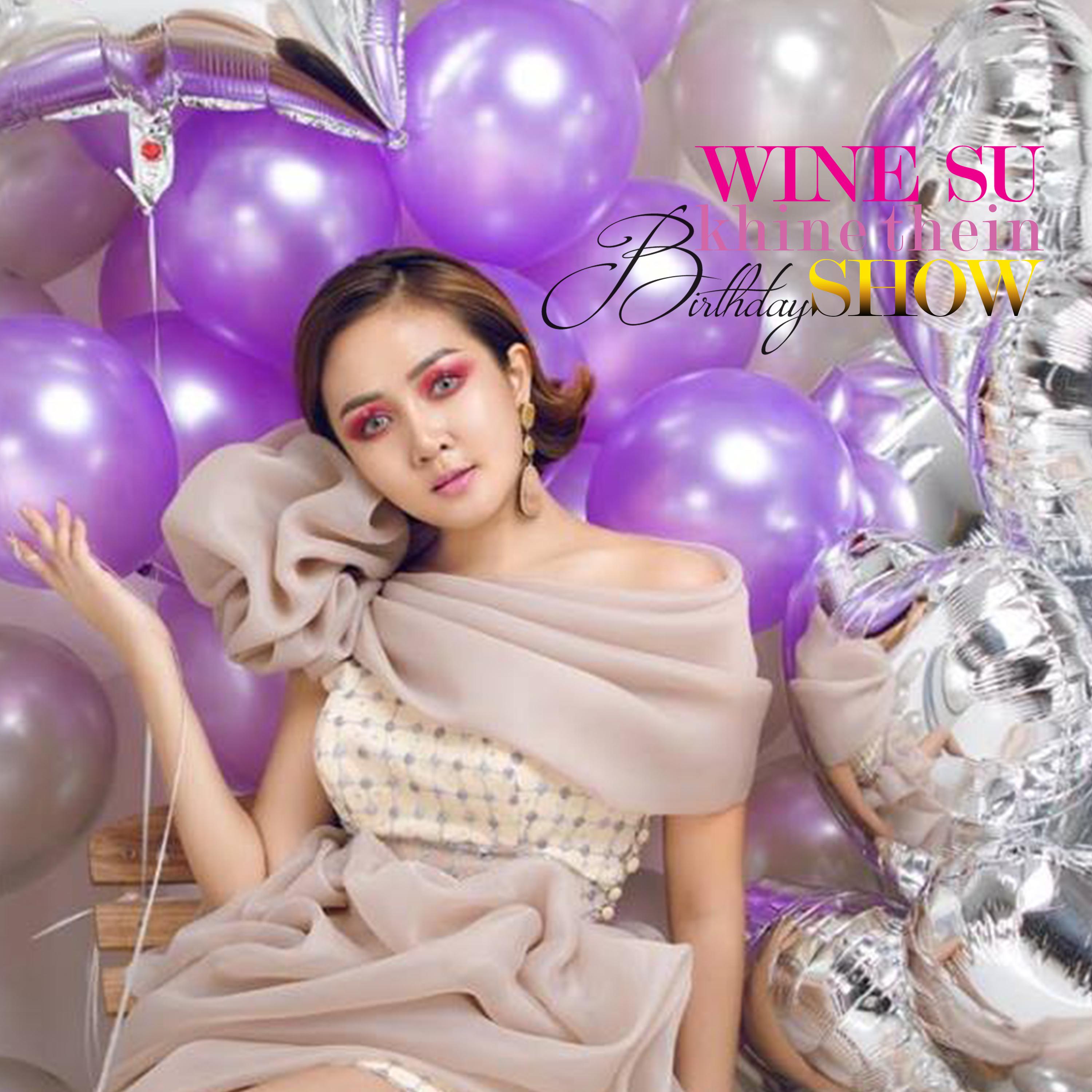 Wine Su Khine Thein Birthday Show (Live Show)