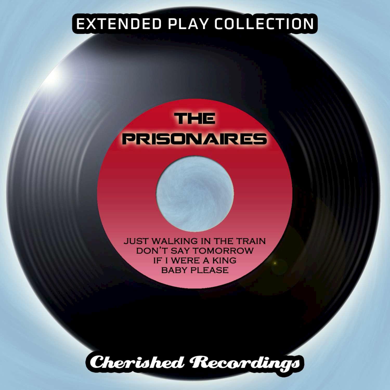 The Prisonaires - The Extended Play Collection, Vol. 97