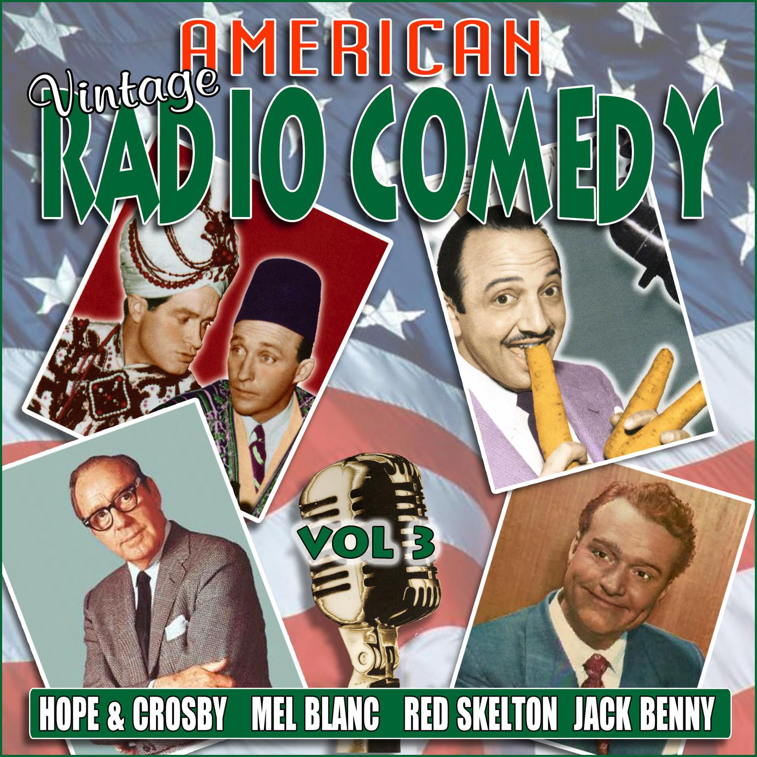 American Vintage Radio Comedy, Vol. 3