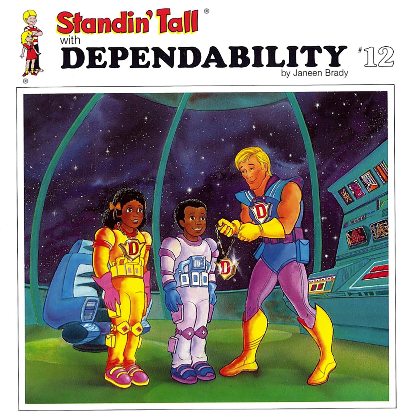 Standin' Tall, Vol. 12: Dependability