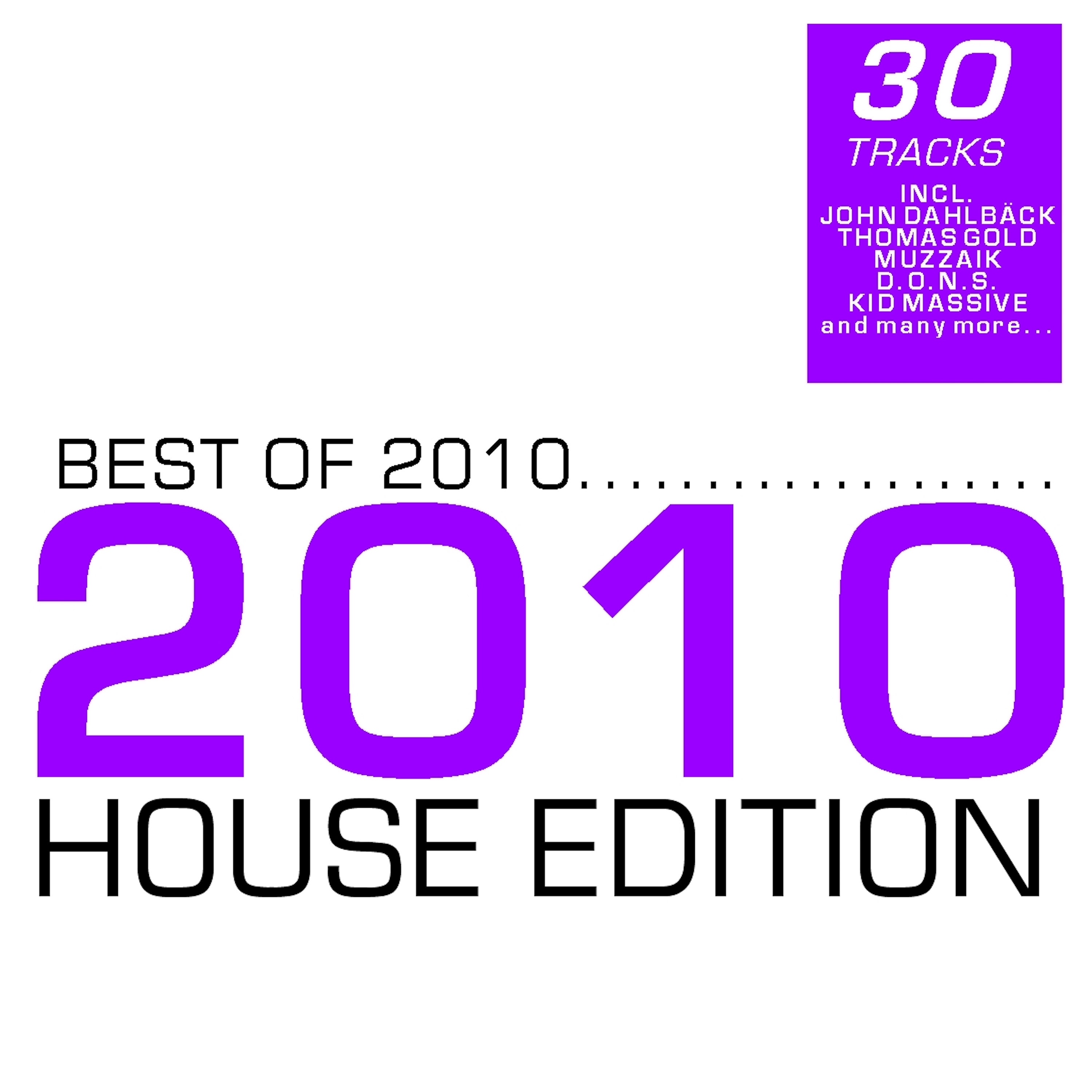 Best Of 2010 - House Edition